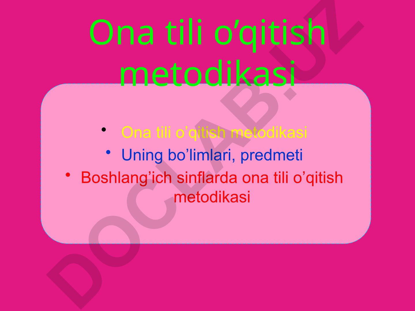 Boshlang'ich sinflarda ona tili o'qitish metodikasi