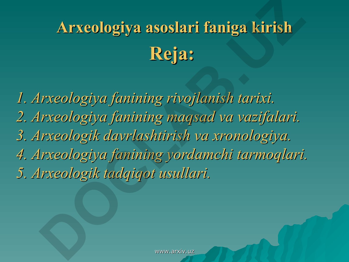 Arxeologiya asoslari faniga kirish