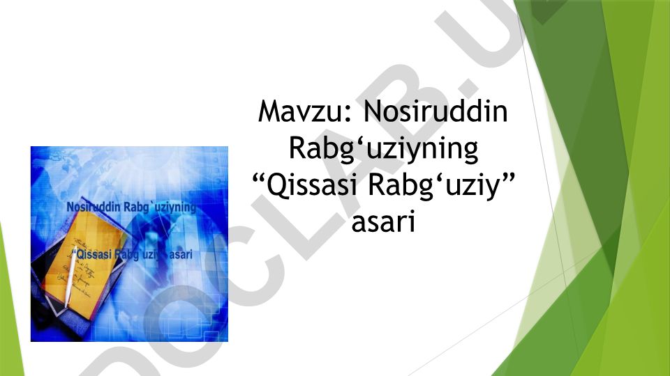Nosiruddin Rabg‘uziyning “Qissasi Rabg‘uziy” asari