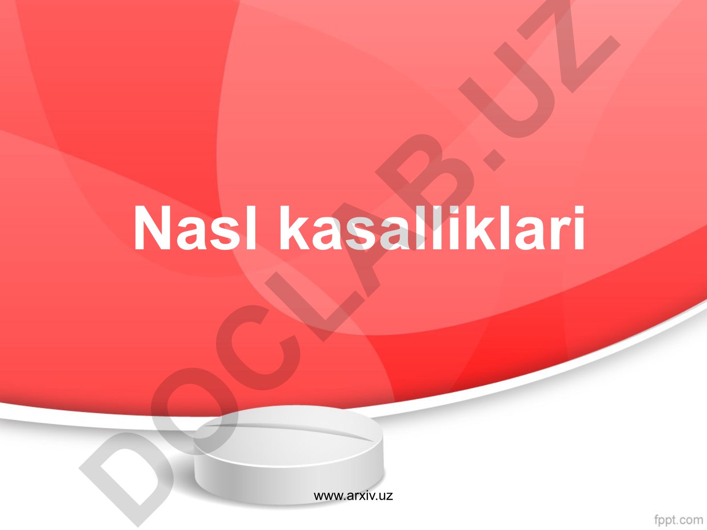 Nasl kasalliklari va ularning material asosi