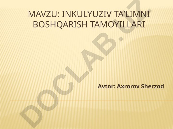 Inkulyuziv taʼlimni boshqarish tamoyillari