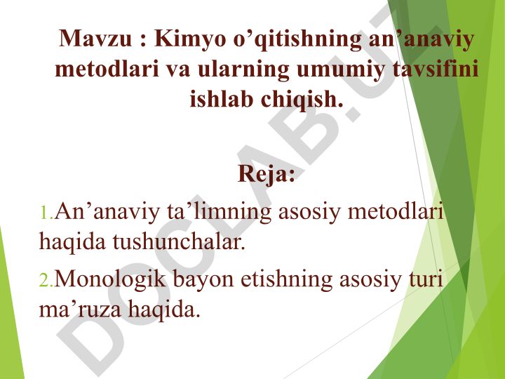 Kimyo o’qitishning an’anaviy metodlari va ularning umumiy tavsifini ishlab chiqish