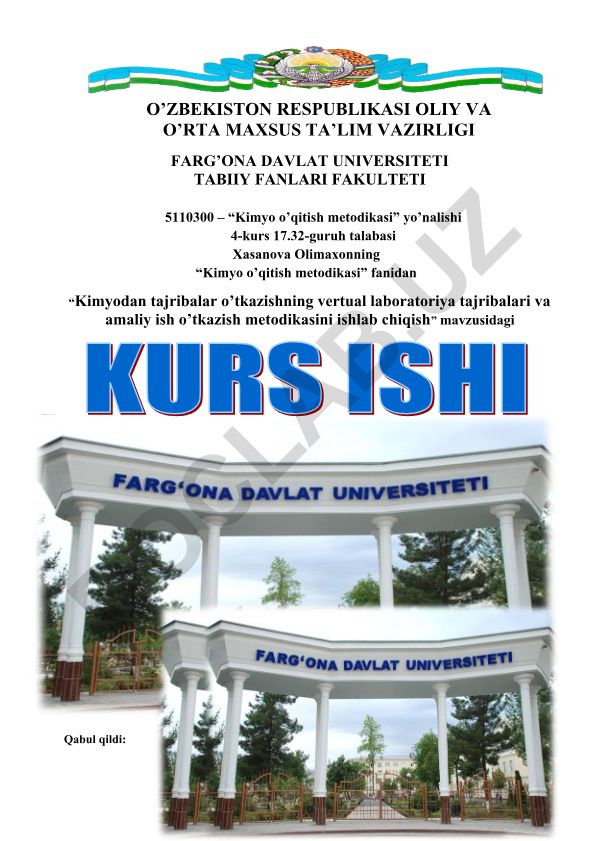 Kimyodan tajribalar o'tkazishning vertual laboratoriya tajribalari va amaliy ish o'tkazish metodikasini ishlab chiqish