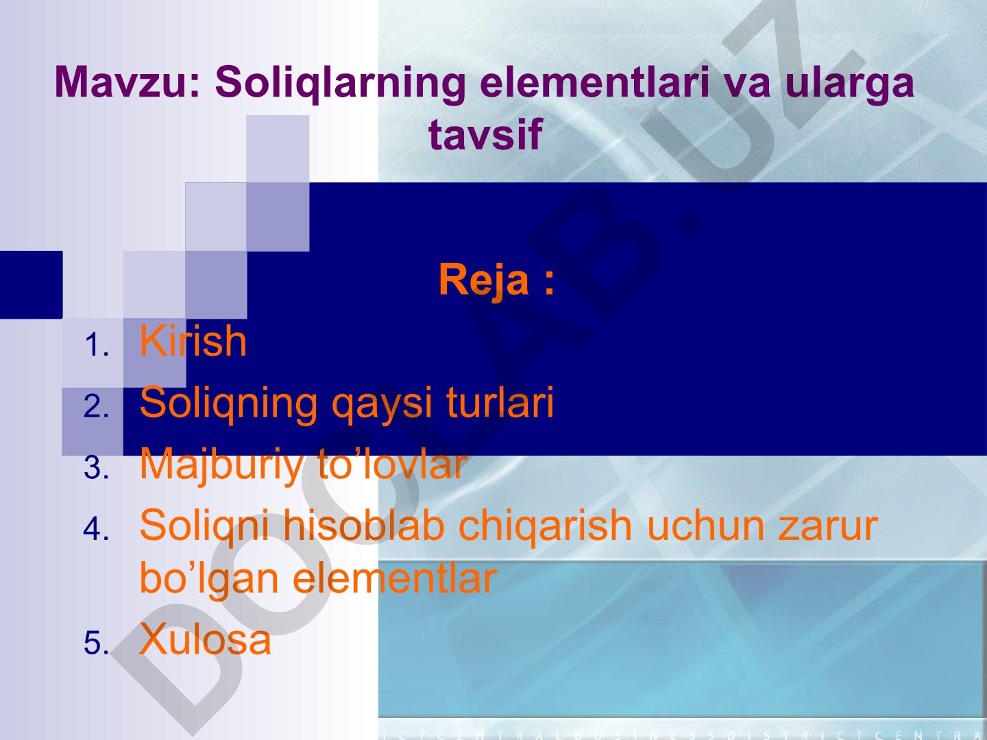 Soliqlarning elementlari va ularga tavsif