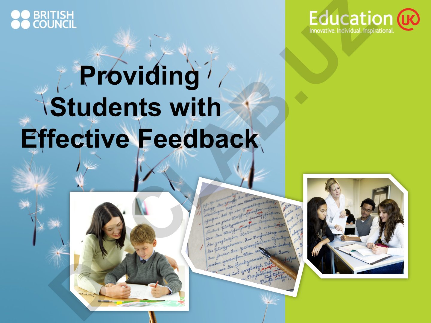 Providing Students with Effective Feedback