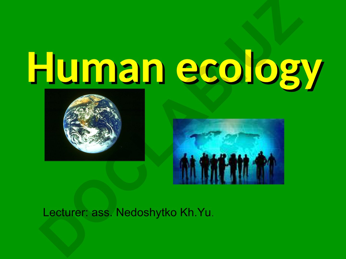Human ecology and environmental pollution
