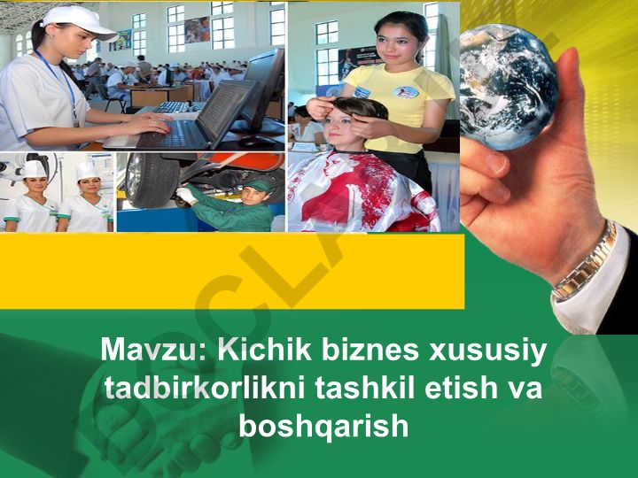 Kichik biznes xususiy tadbirkorlikni tashkil etish va boshqarish