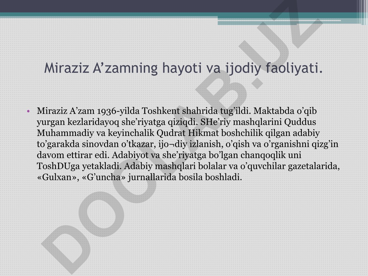 Miraziz A'zam hayoti va ijodiy faoliyati