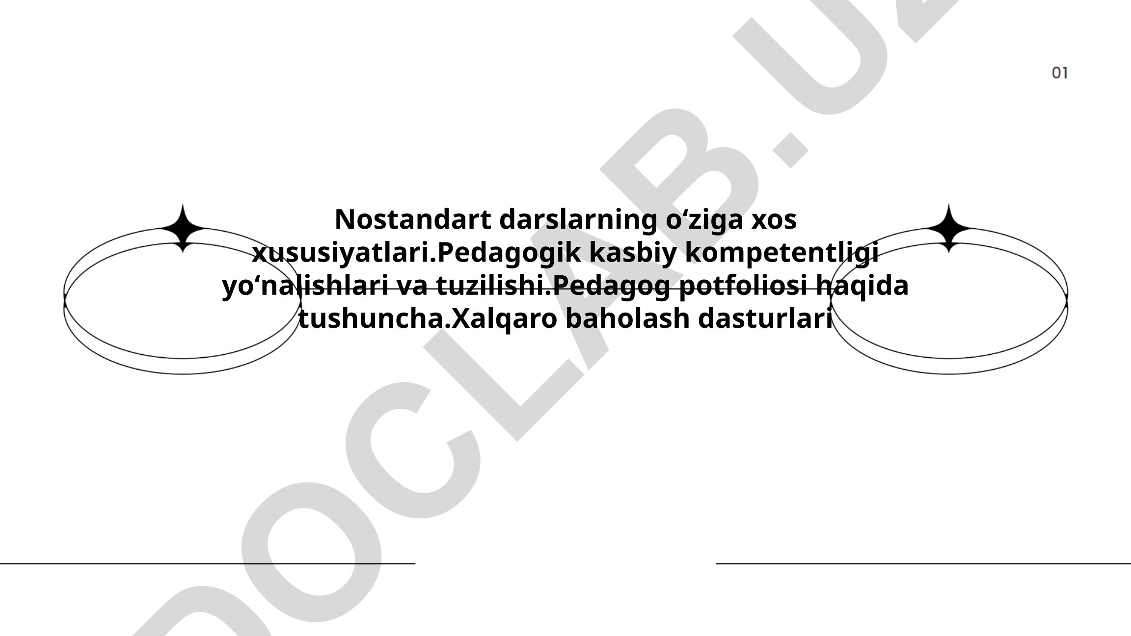 Noan'anaviy darslarning pedagogik afzalliklari va xalqaro baholash dasturlari