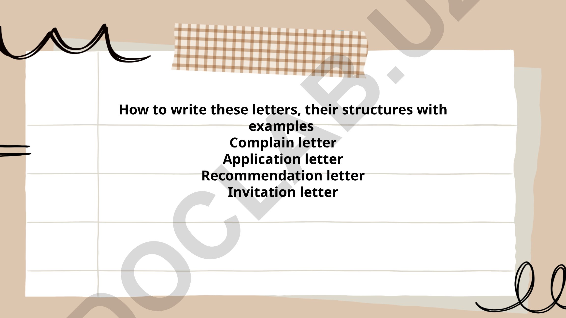 How to write complaint, application, recommendation and invitation letters