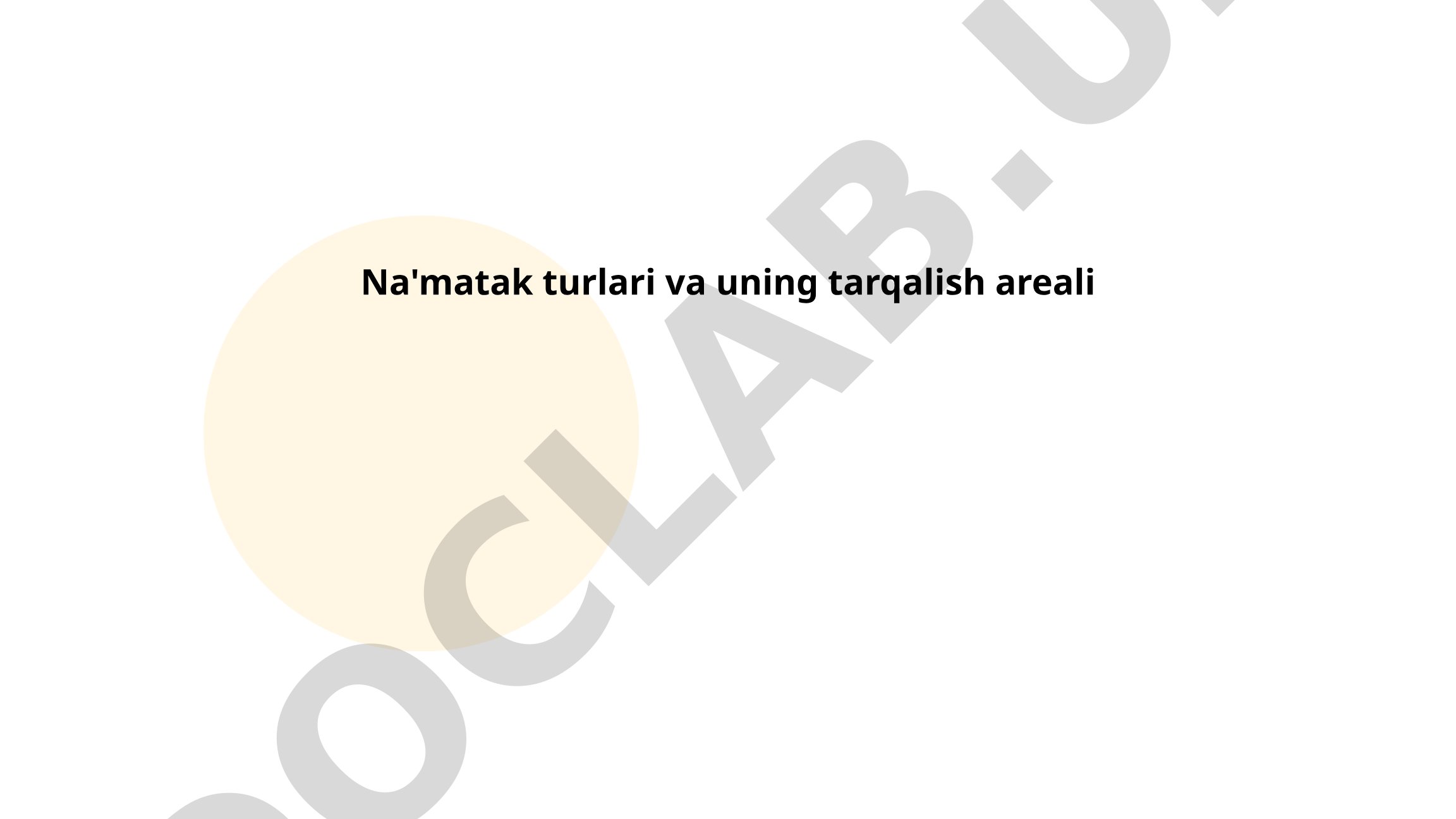 Na'matak turlari va uning tarqalish areali