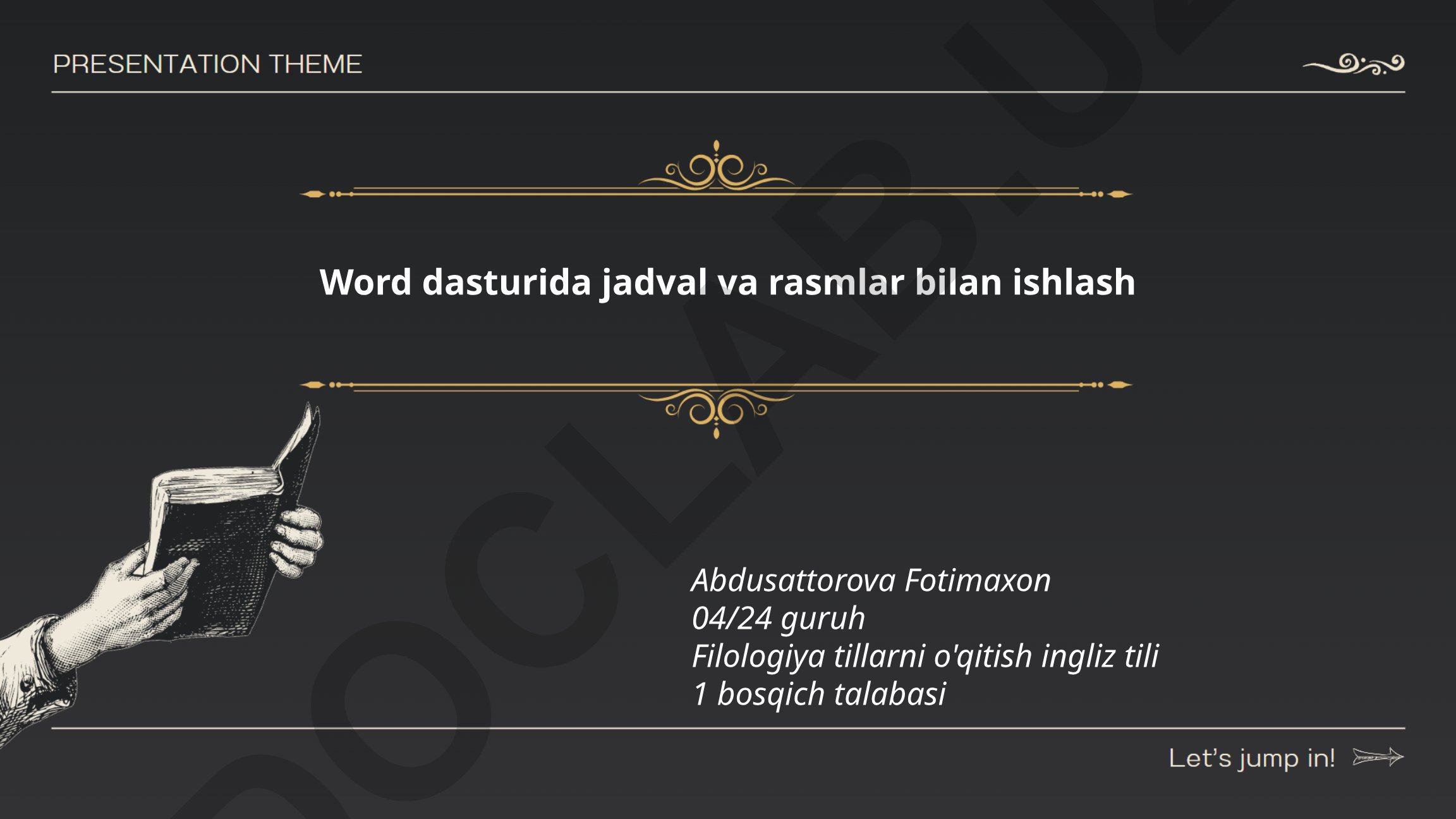 Word dasturida jadval va rasmlar bilan ishlash