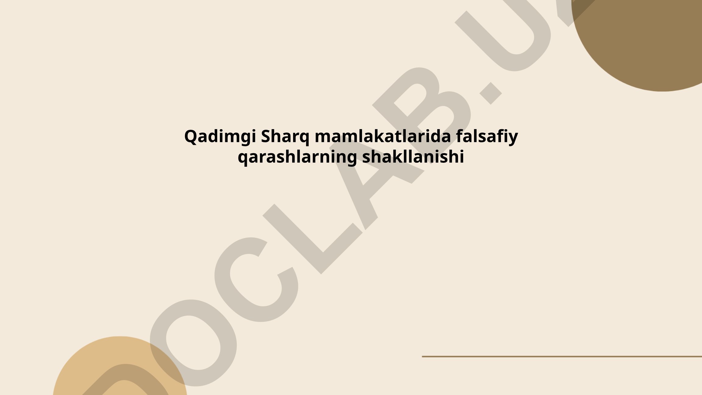 Qadimgi Sharq mamlakatlarida falsafiy qarashlarning shakllanishi