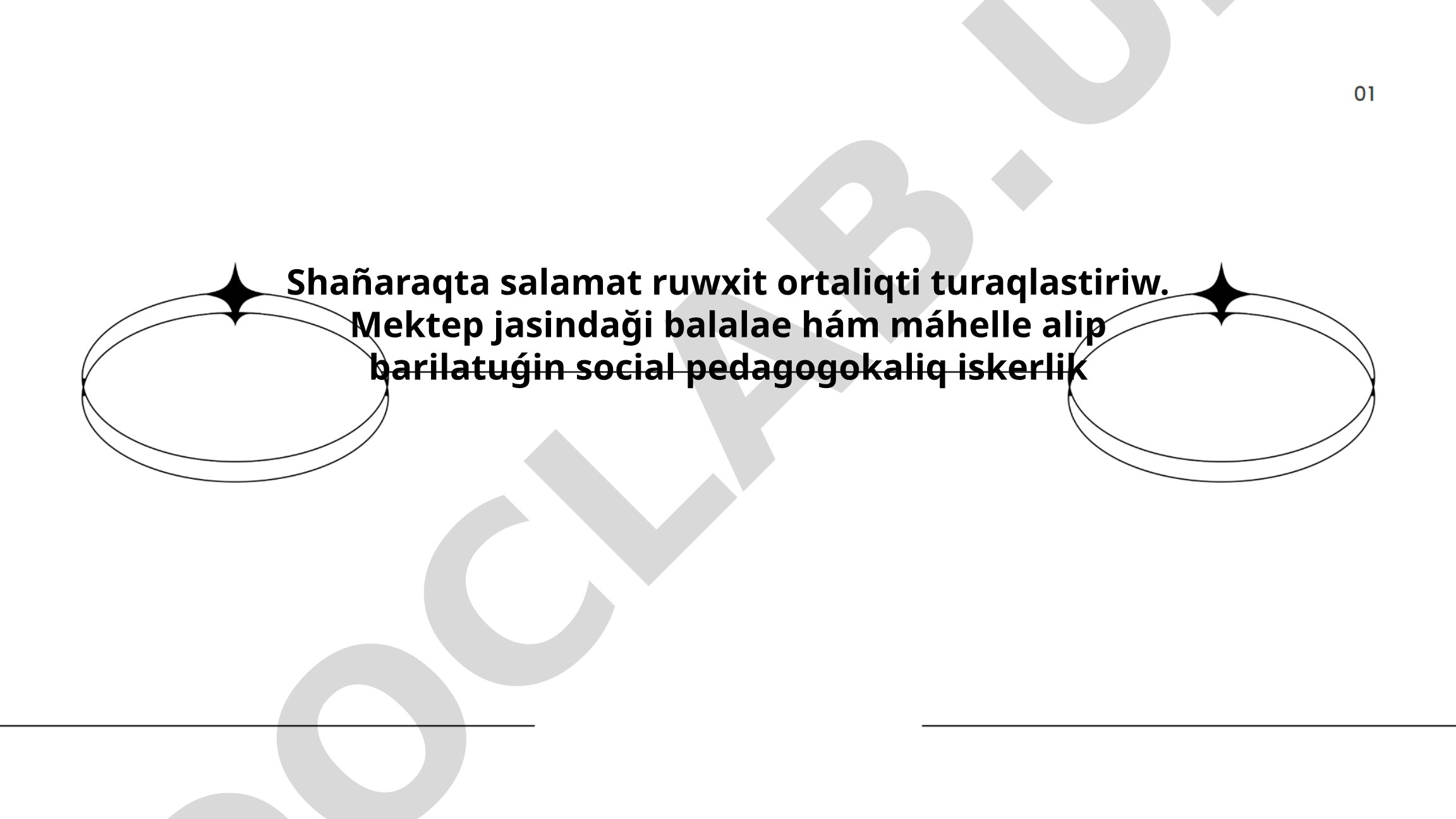 Shañaraqta salamat ruwxit ortaliqti turaqlastiriw