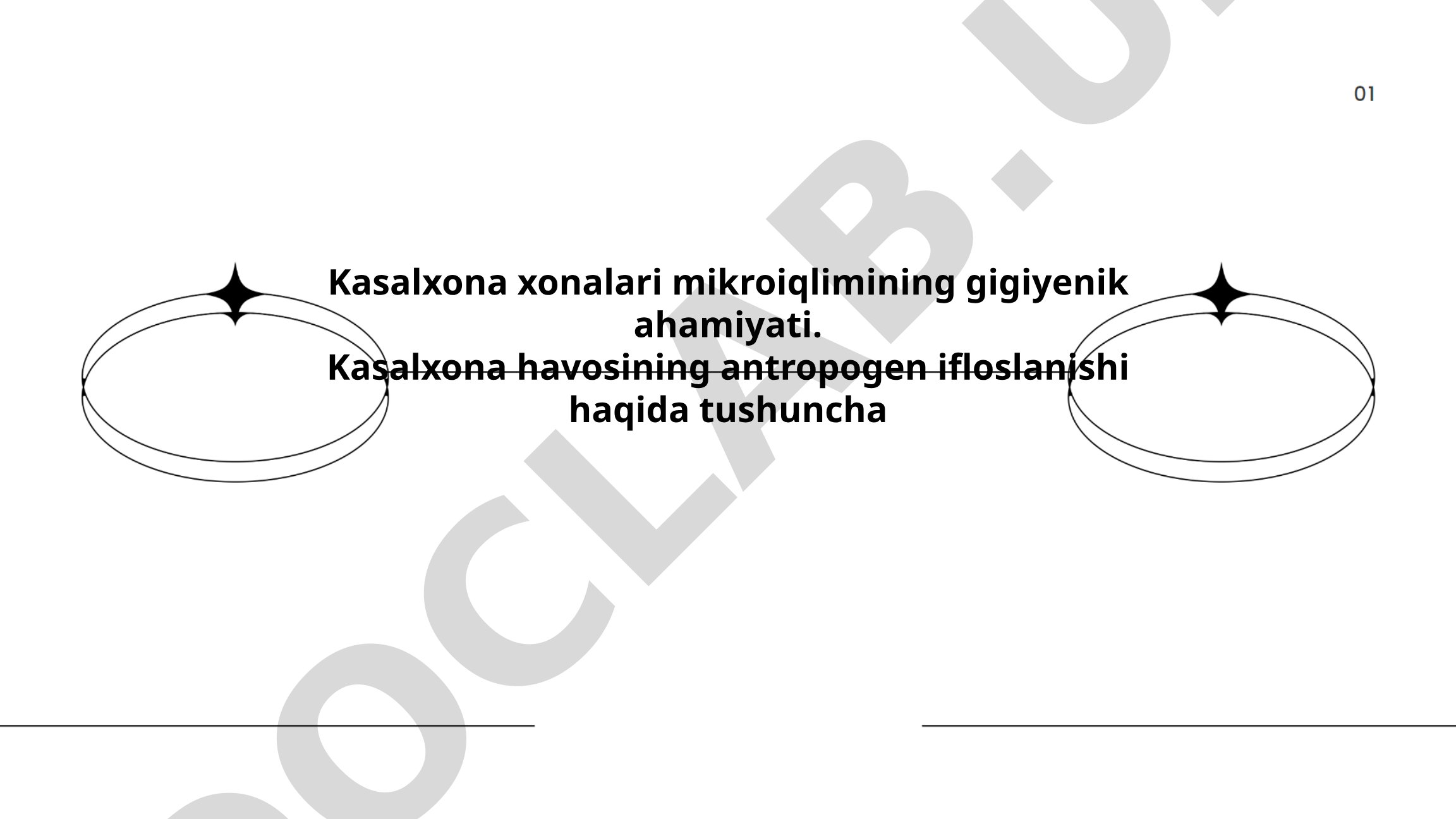 Kasalxona xonalari mikroiqlimining gigiyenik ahamiyati