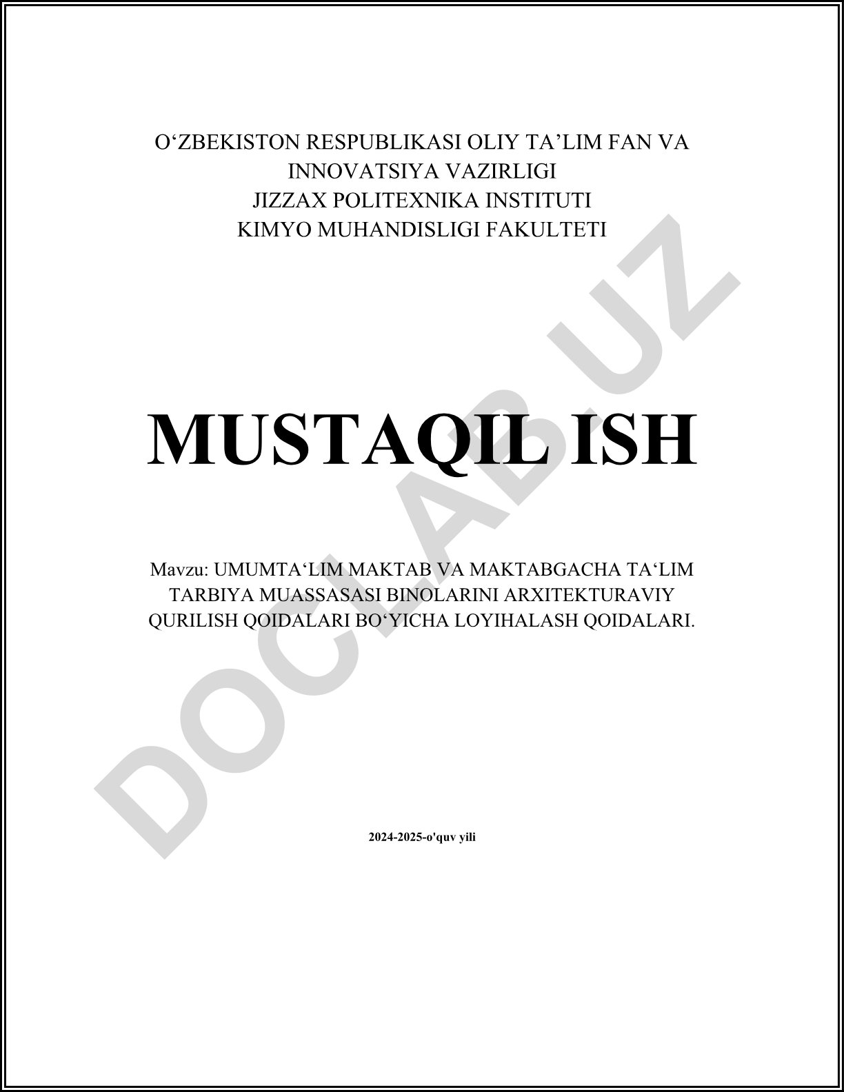 Umumta'lim maktab va maktabgacha ta'lim tarbiya muassasasi binolarini arxitekturaviy qurilish qoidalari bo'yicha loyihalash qoidalari