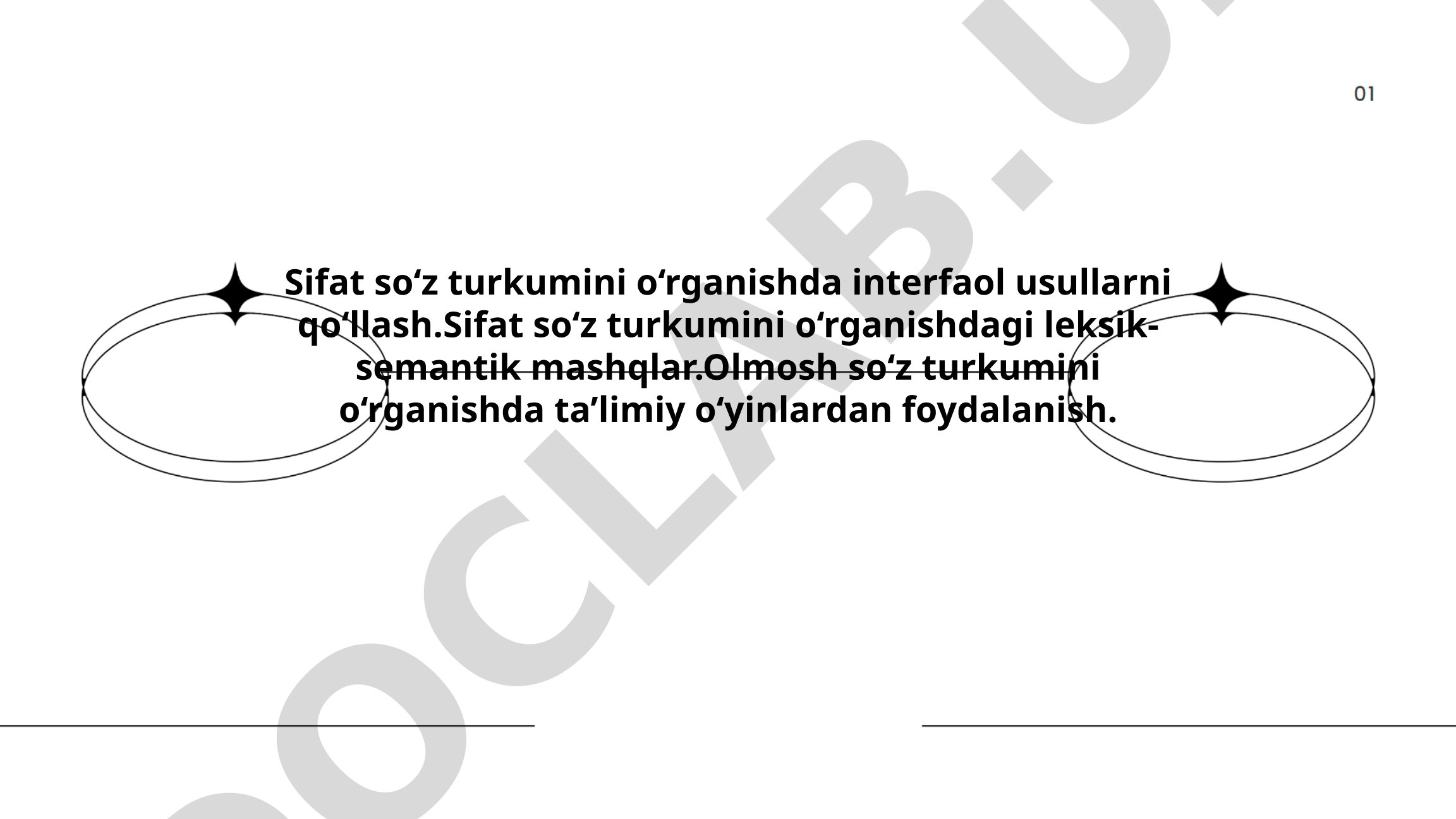 Sifat so‘z turkumini o‘rganishda interfaol usullarni qo‘llash