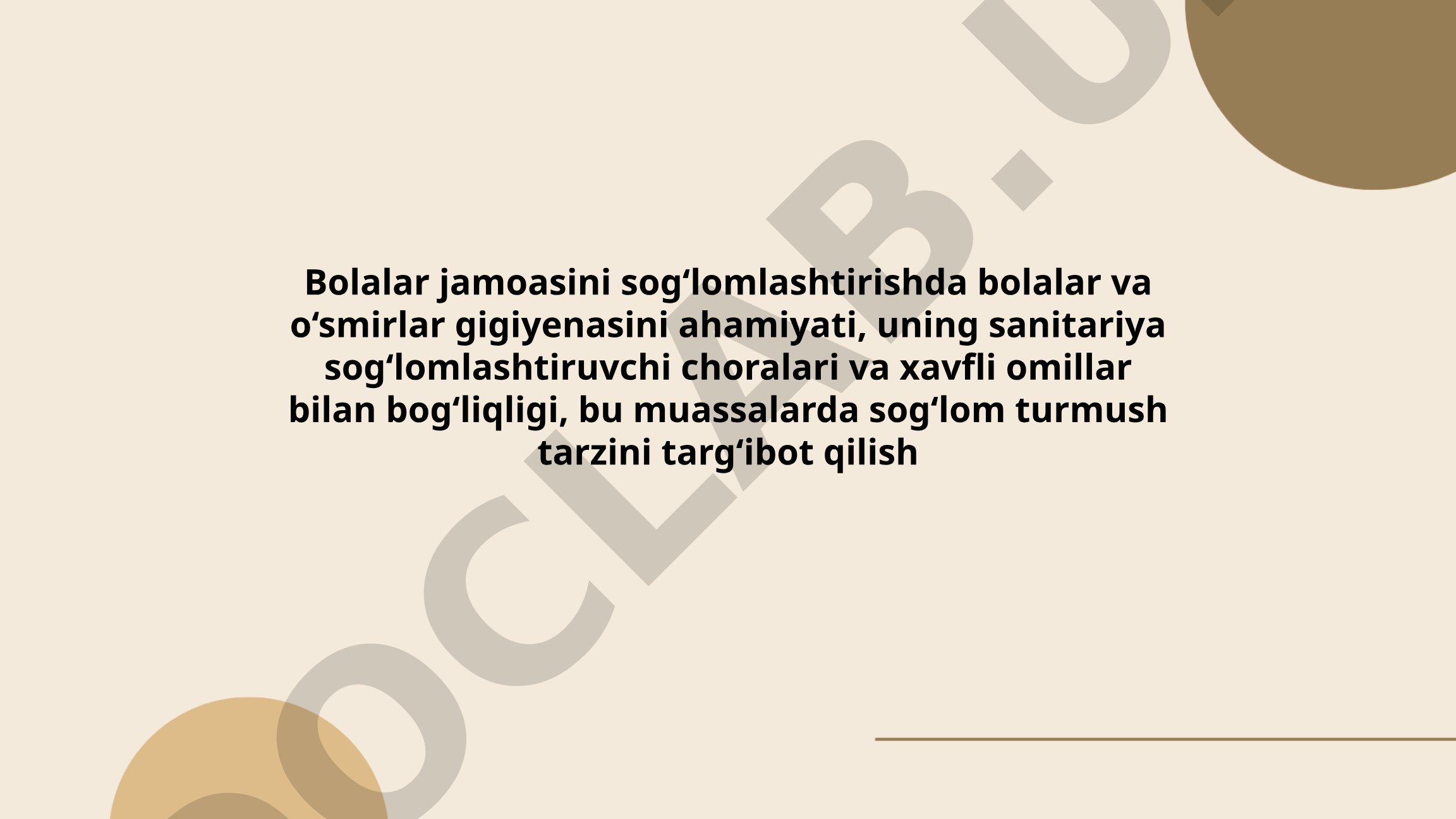 Bolalar va o'smirlar gigiyenasi asosiy tamoyillari