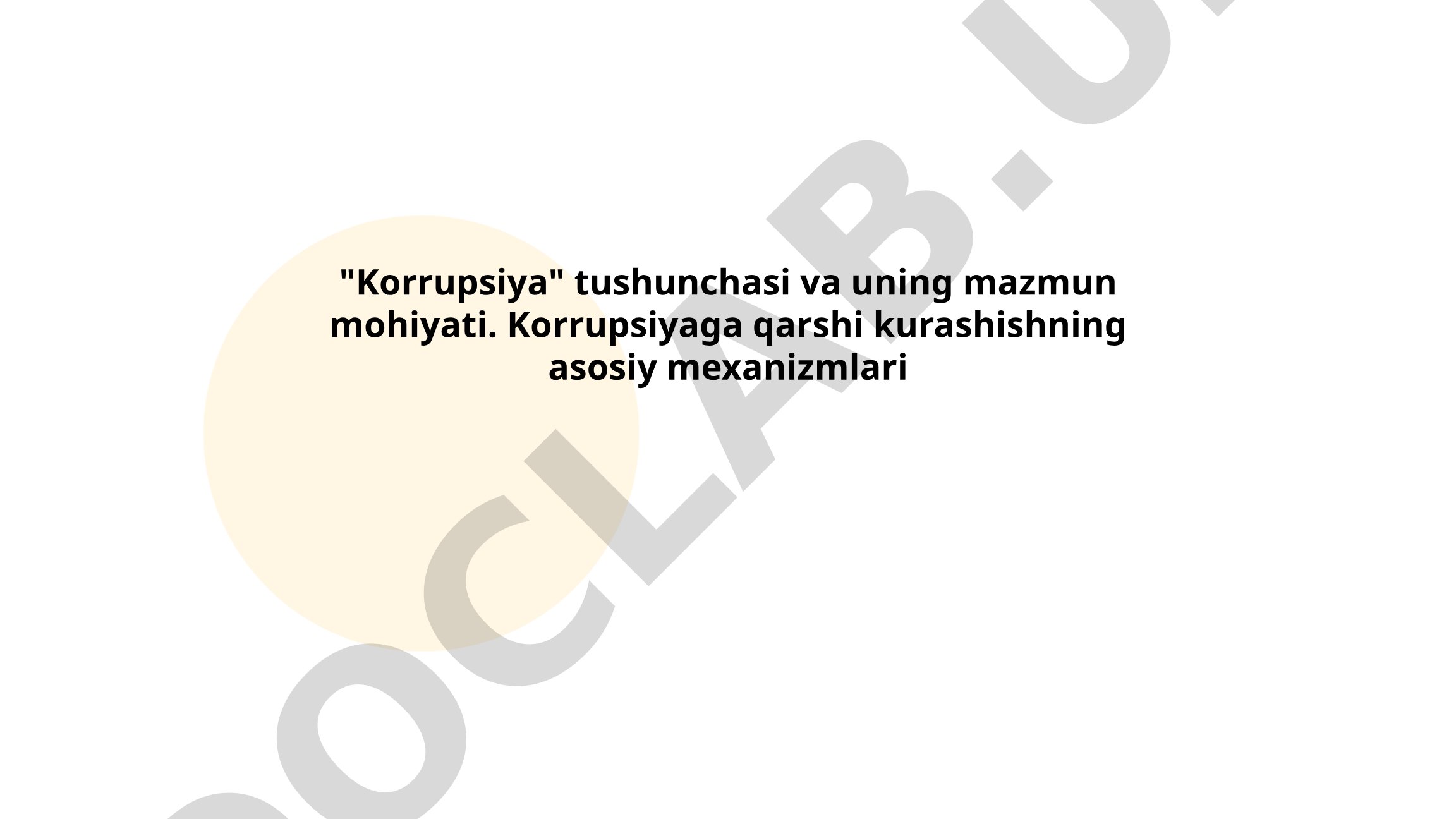 Korrupsiya tushunchasi va uning mazmun mohiyati