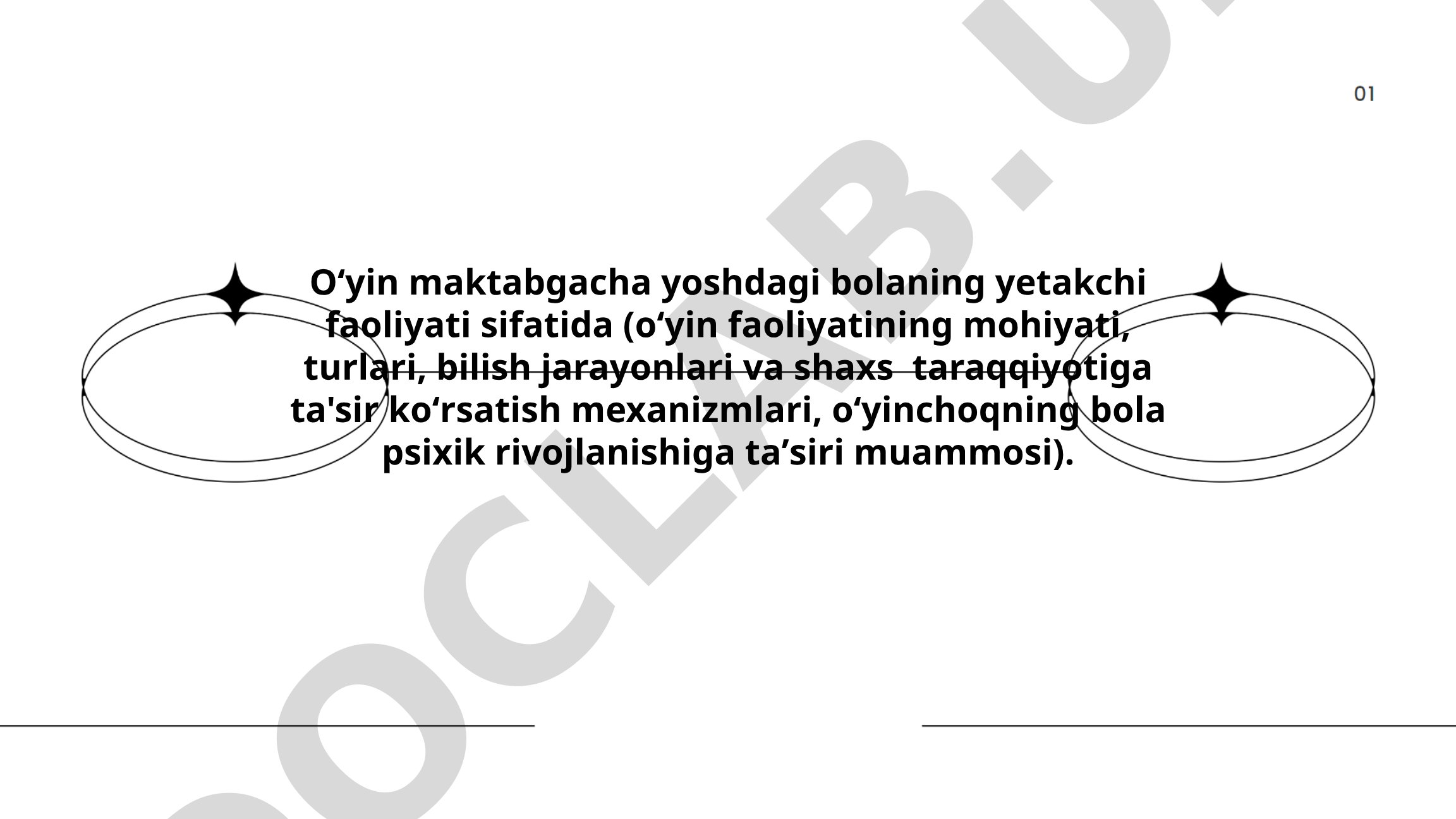 Oʻyin maktabgacha yoshdagi bolaning yetakchi faoliyati sifatida