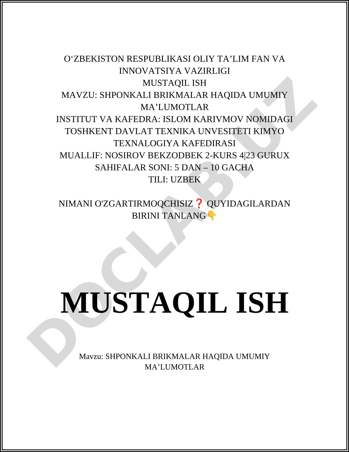 Shponkali brikmalar haqida umumiy ma'lumotlar