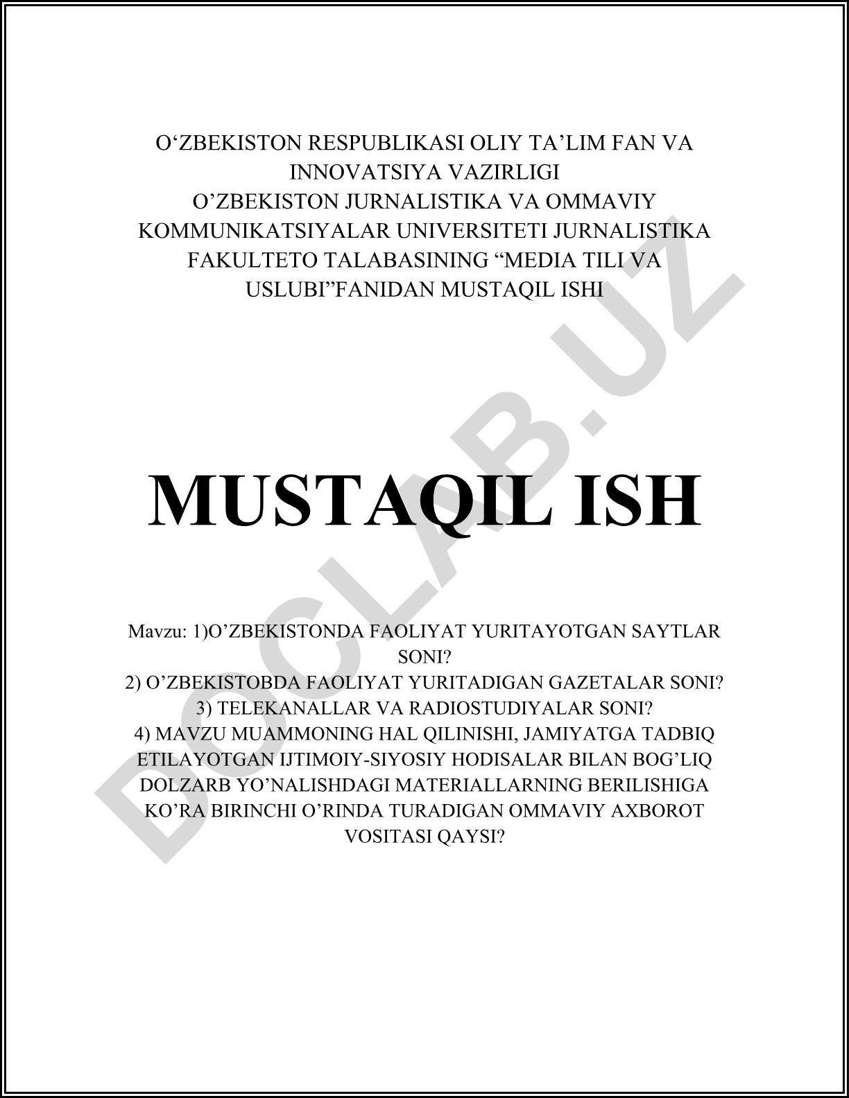 O'zbekistonda faoliyat yuritayotgan saytlar, gazetalar, telekanallar va radiostudiyalar soni