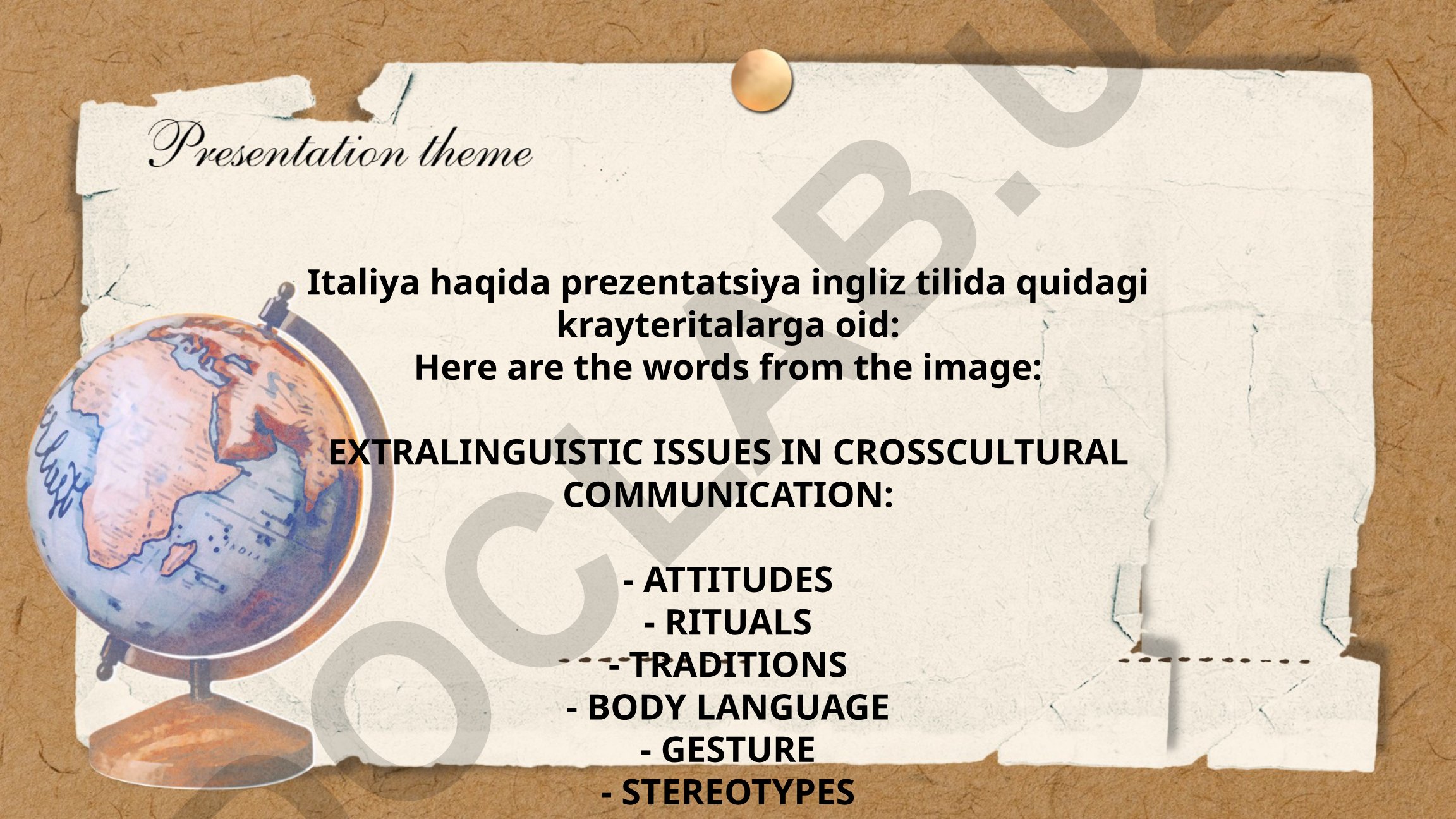 Extralinguistic Issues in Crosscultural Communication: Italy