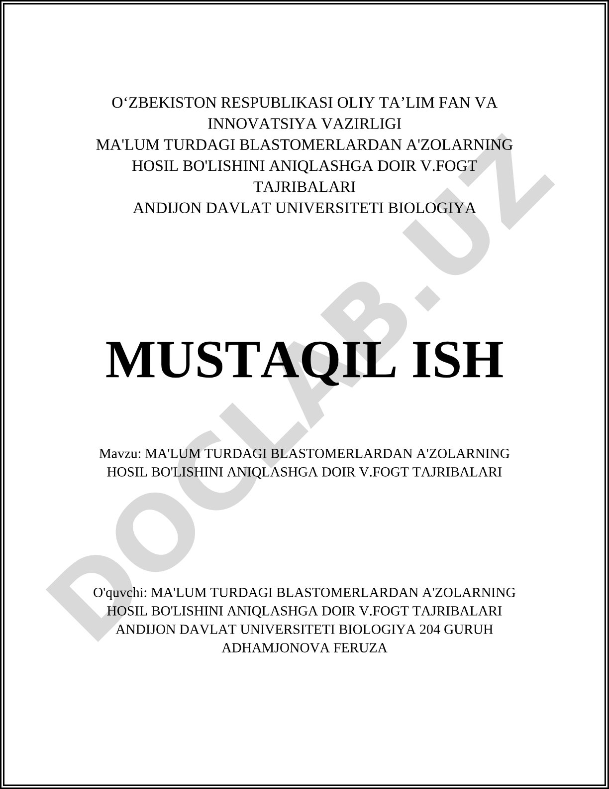 Ma'lum turdagi blastomerlardan a'zolarning hosil bo'lishini aniqlashga doir V.Fogt tajribalari