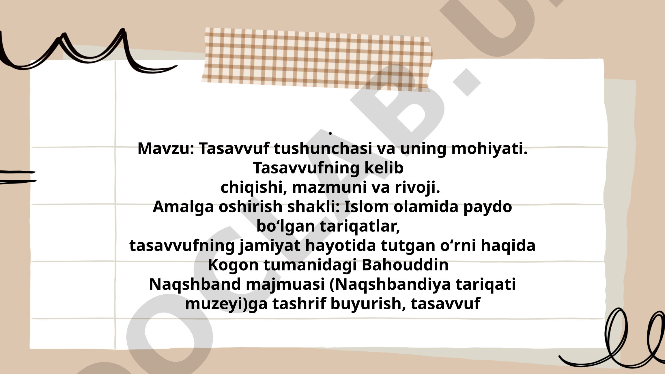 Tasavvuf tushunchasi va uning mohiyati