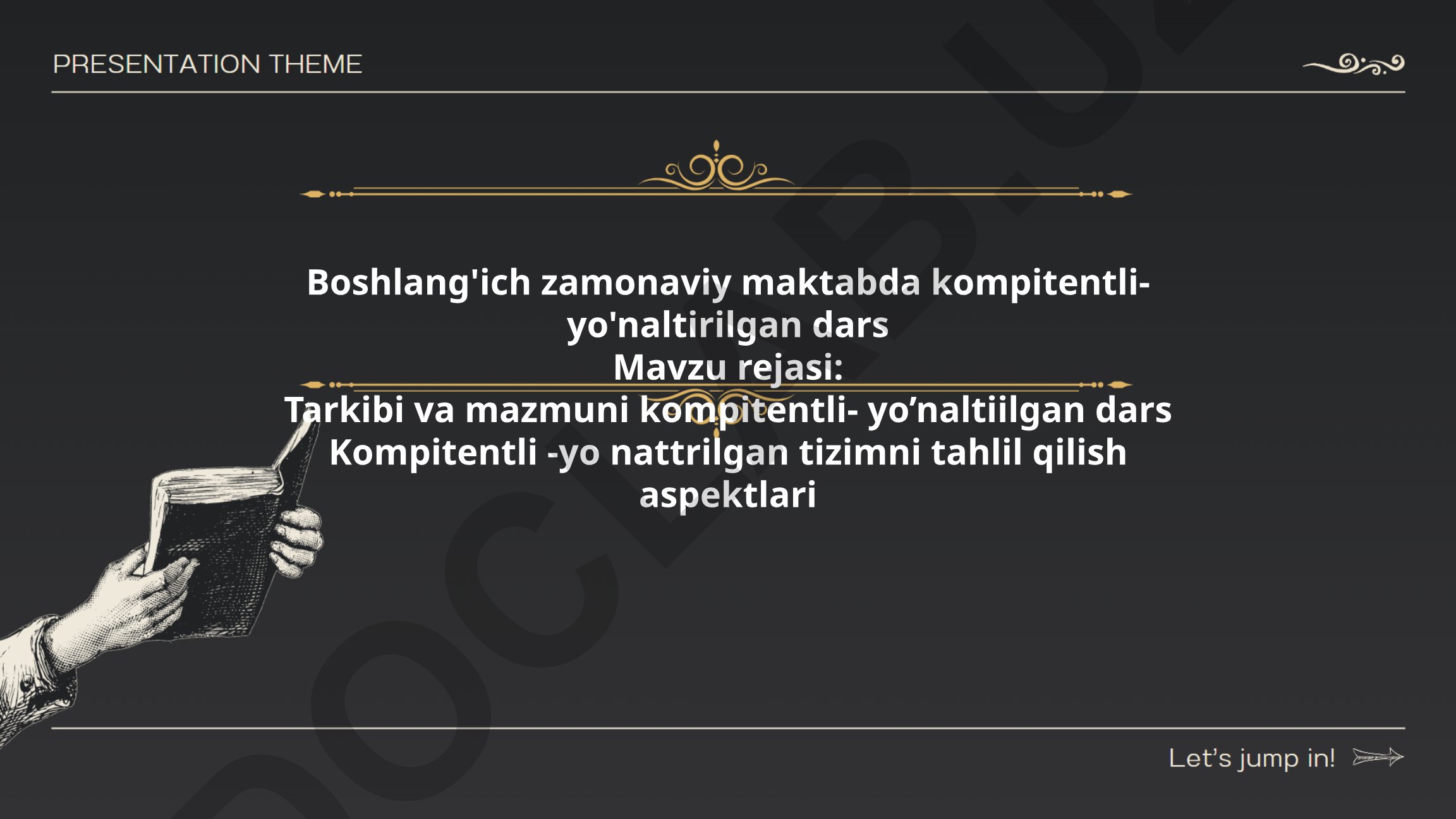 Boshlang'ich zamonaviy maktabda kompitentli-yo'naltirilgan dars tarkibi va mazmuni