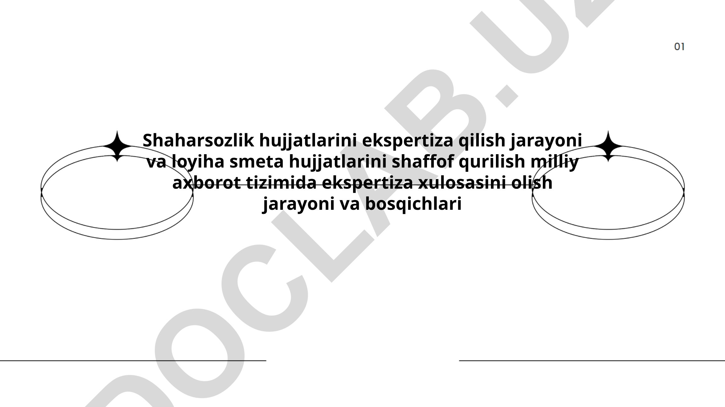 Shaharsozlik va loyiha-smeta hujjatlarini ekspertiza qilish jarayoni
