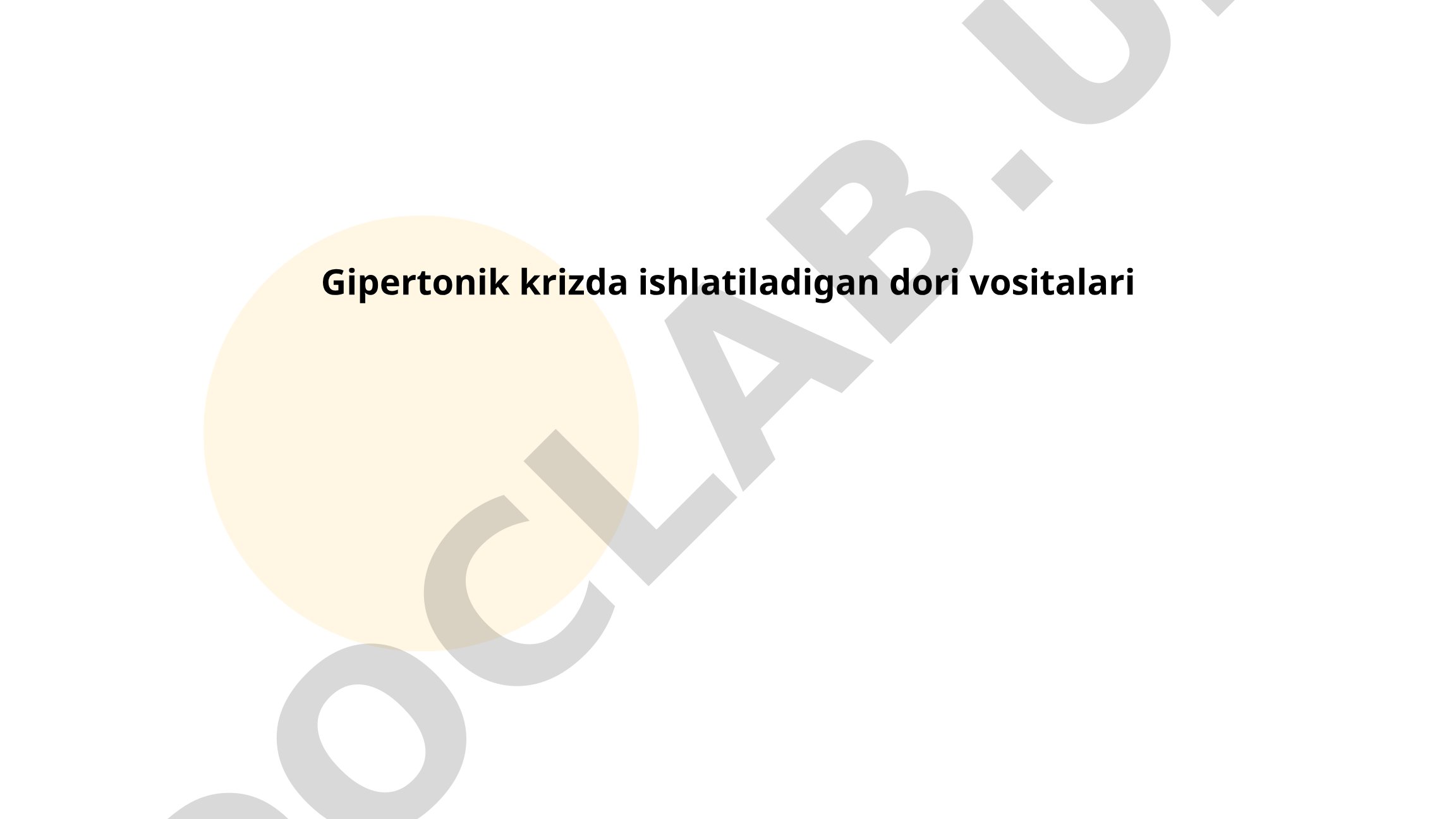 Gipertonik krizda ishlatiladigan dori vositalari