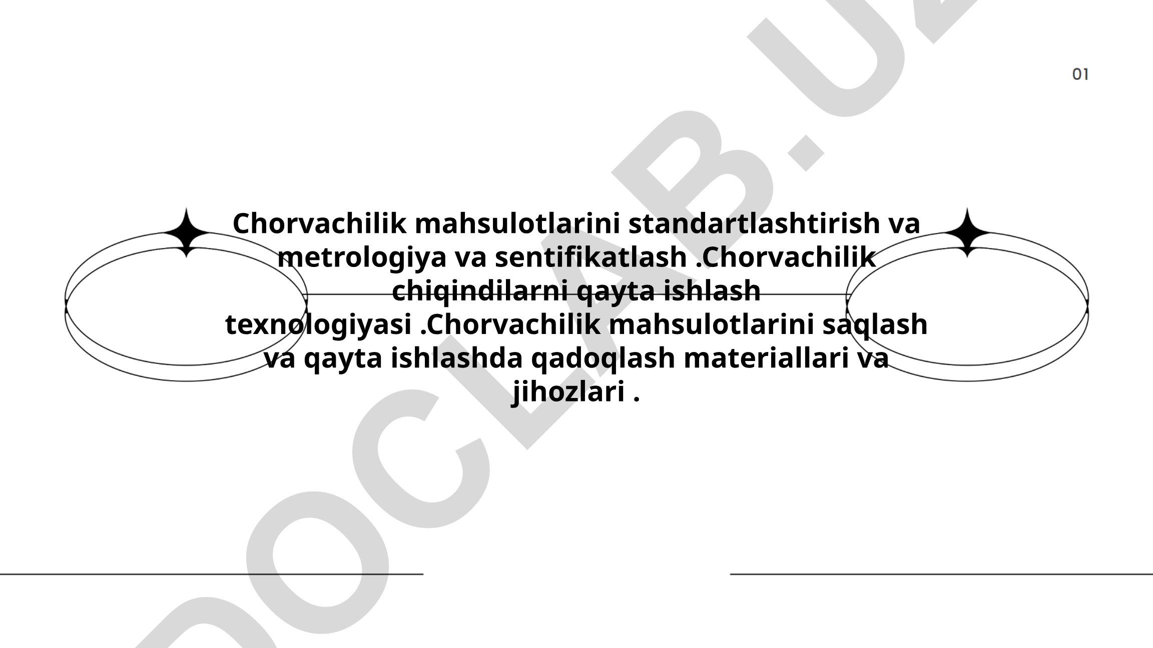 Chorvachilik mahsulotlarini standartlashtirish, metrologiya va sertifikatlash