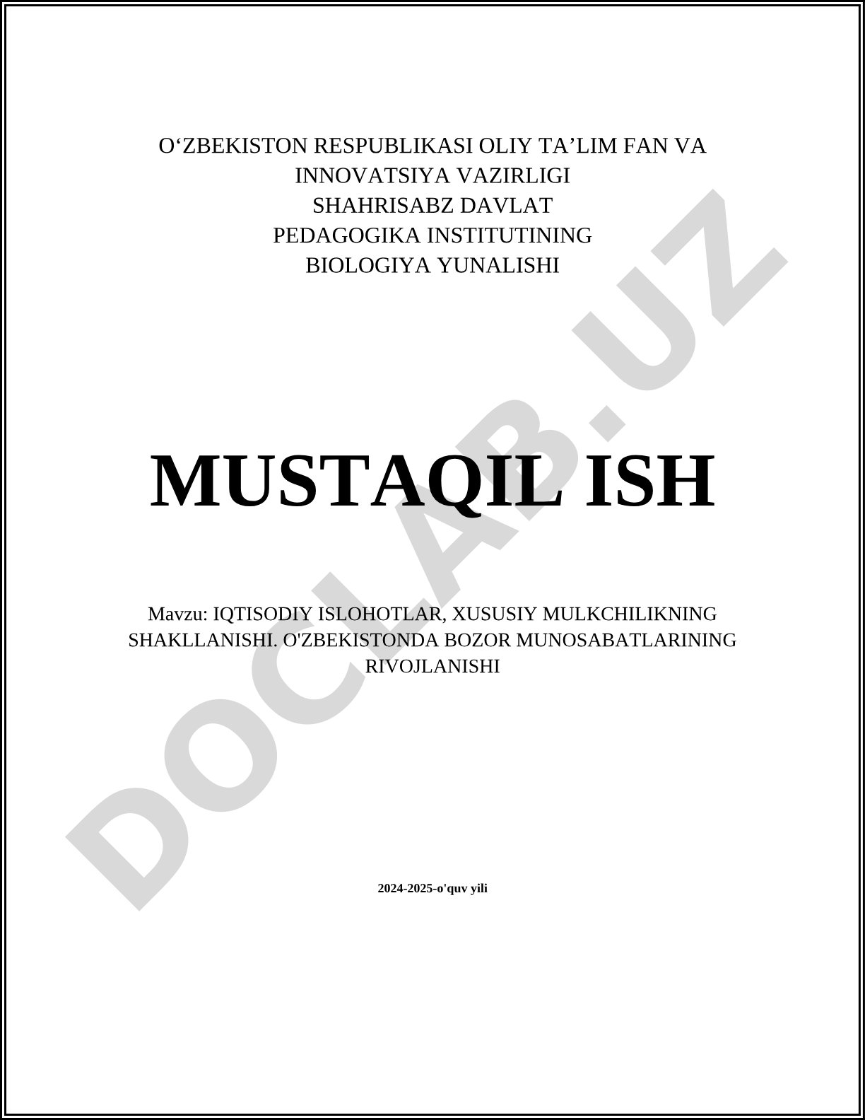 Iqtisodiy islohotlar, xususiy mulkchilikning shakllanishi va O'zbekistonda bozor munosabatlarining rivojlanishi