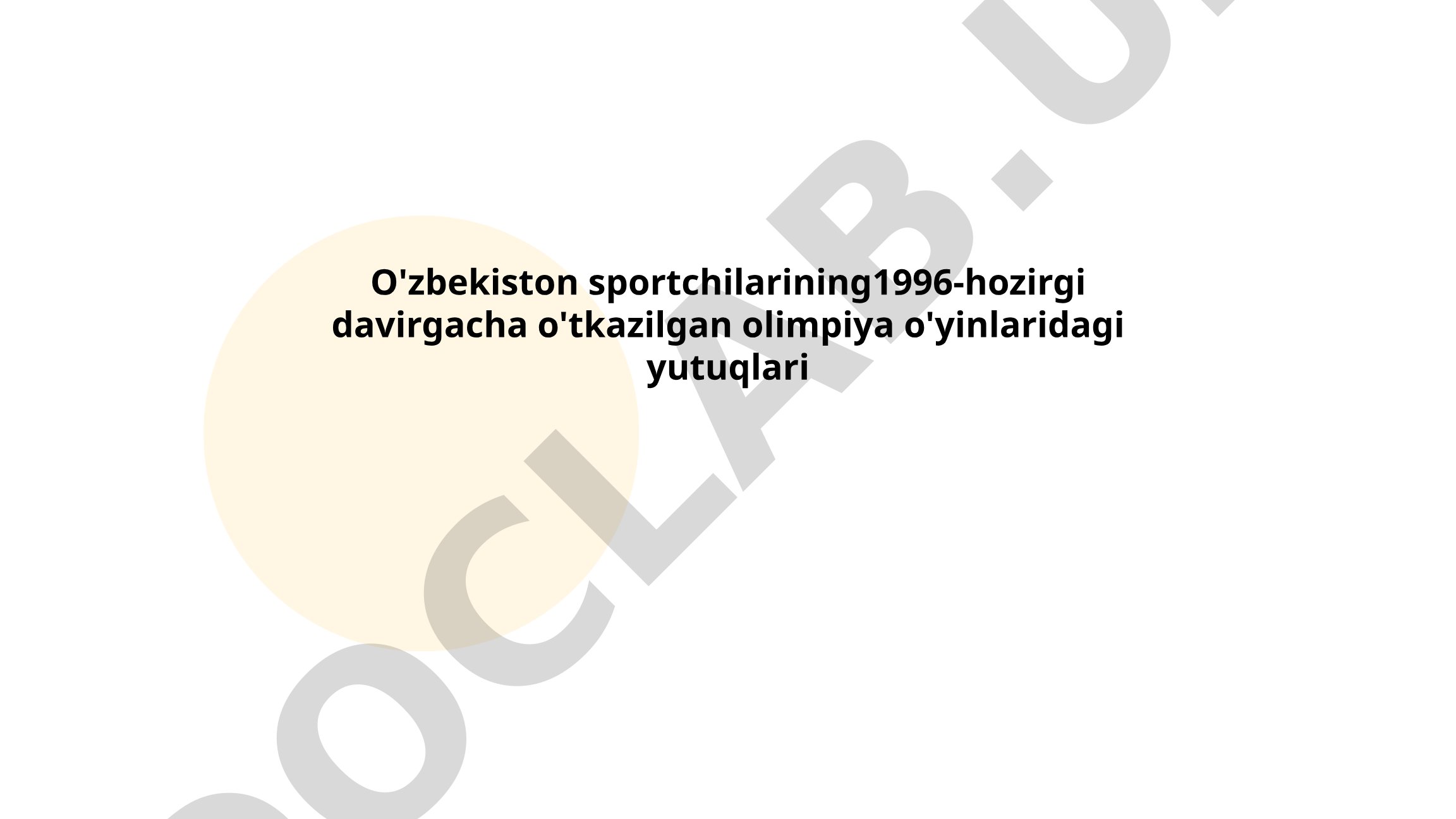 O'zbekiston sportchilarining 1996-hozirgi davirgacha olimpiya o'yinlaridagi yutuqlari
