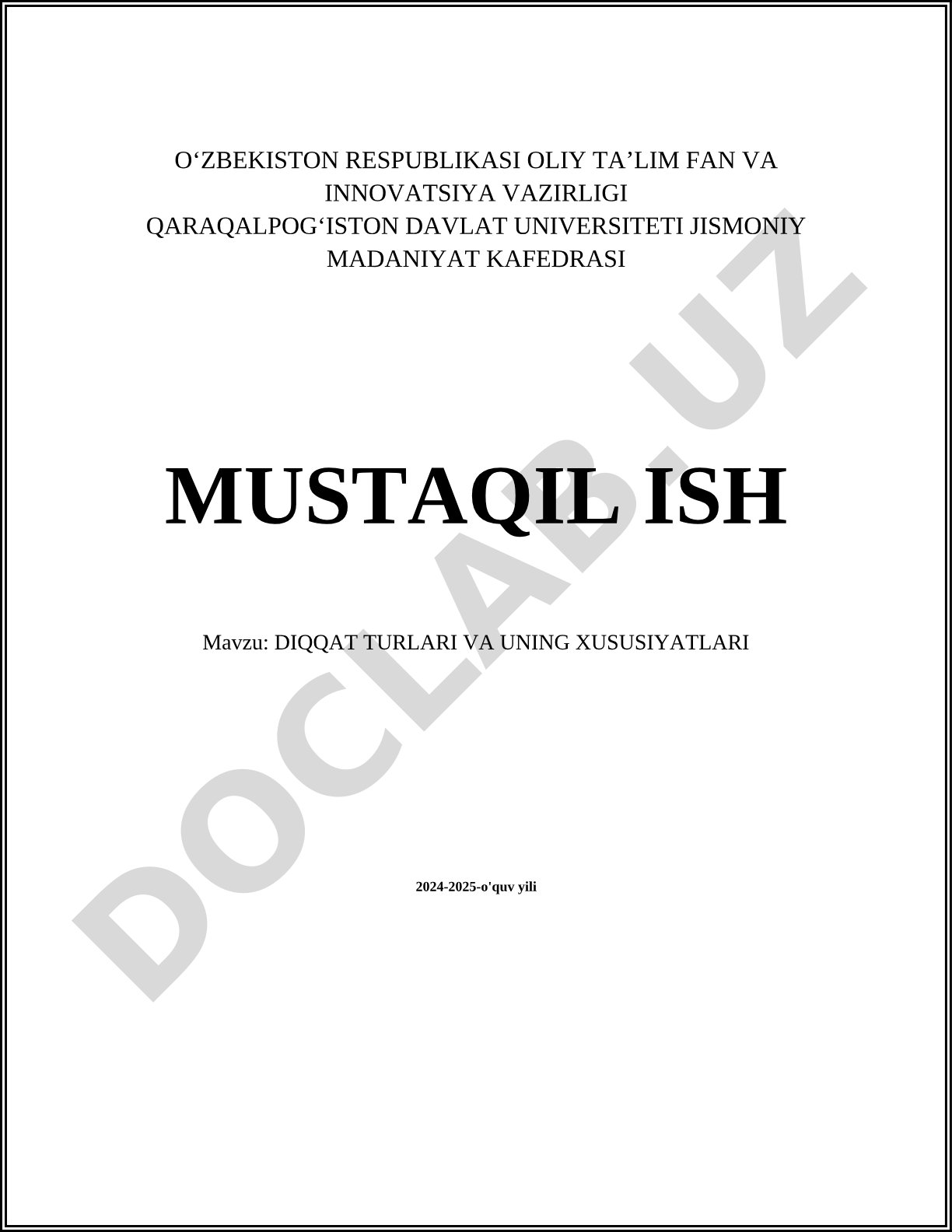 Diqqat turlari va uning xususiyatlari