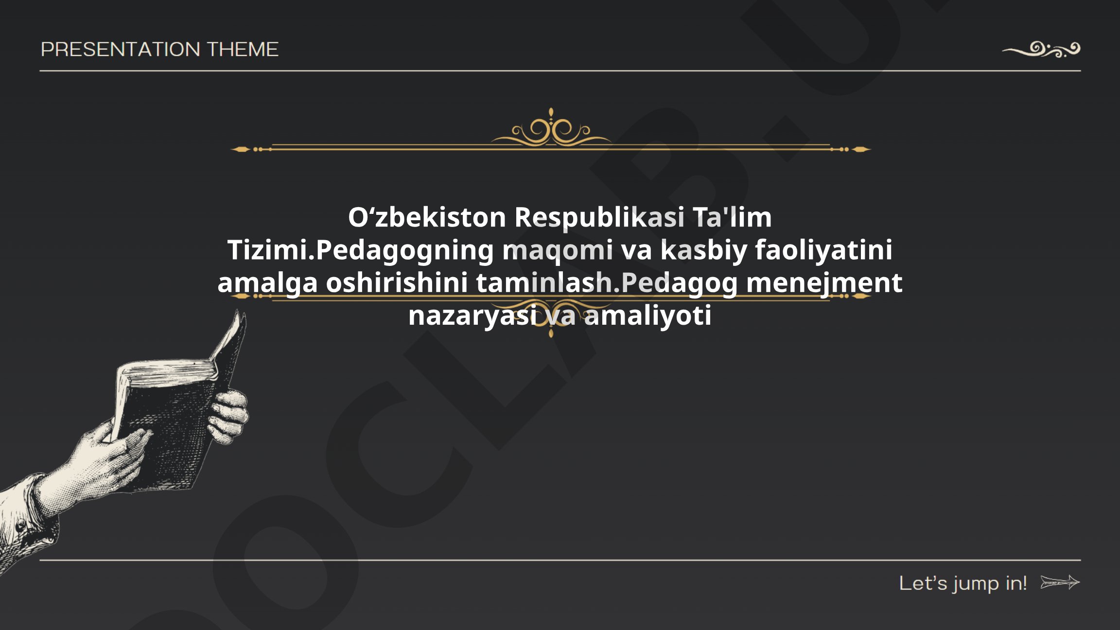 Oʻzbekiston Respublikasi Ta'lim Tizimi. Pedagogning maqomi va kasbiy faoliyatini amalga oshirishini ta'minlash