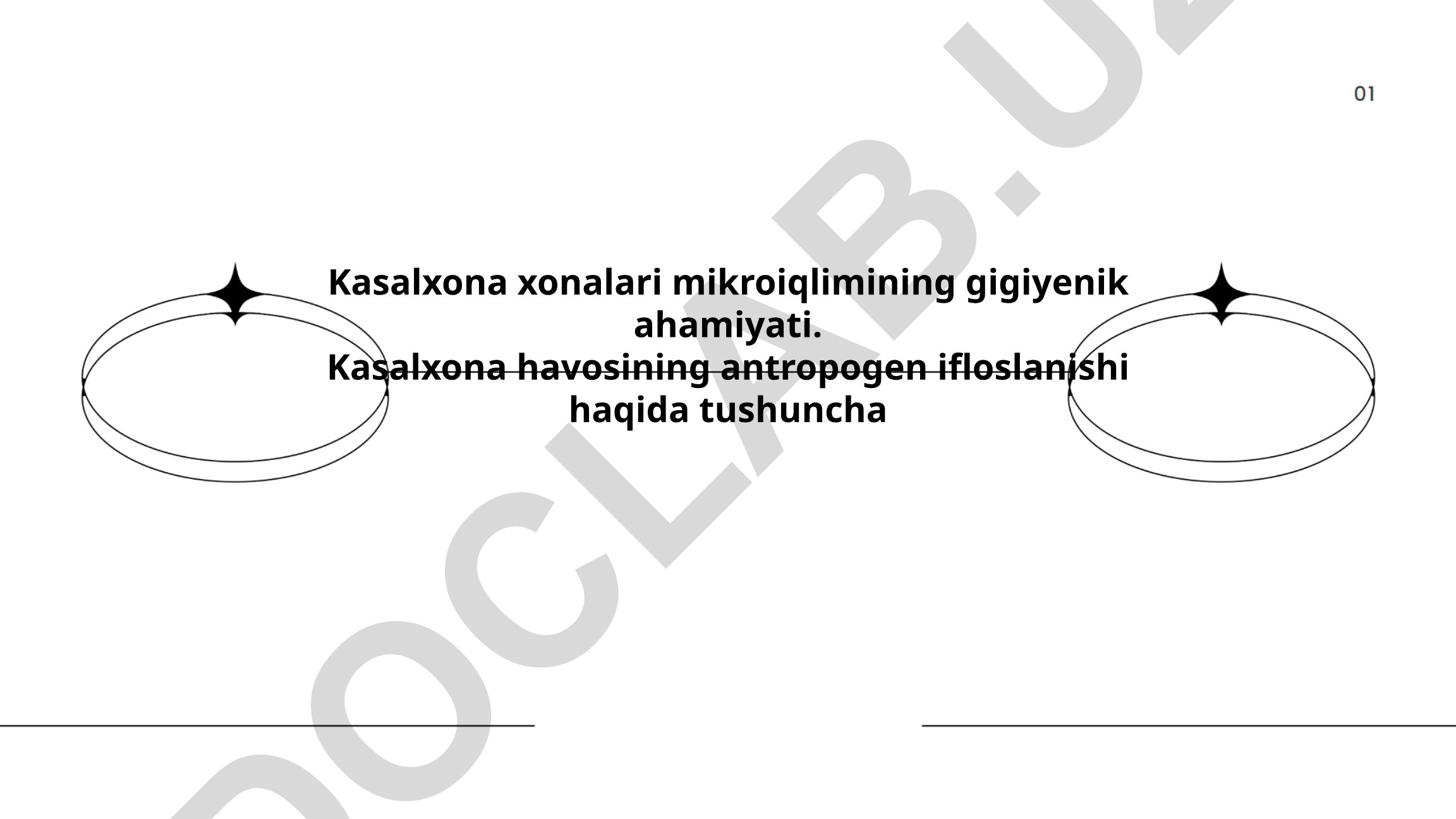 Kasalxona xonalari mikroiqlimining gigiyenik ahamiyati
