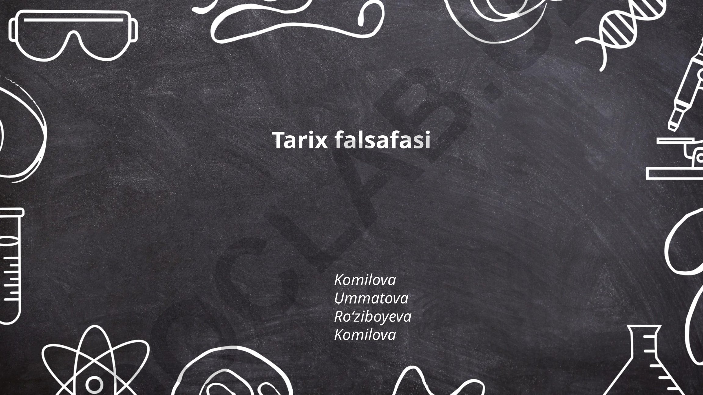 Tarix falsafasi va tarix fanining shakllanishi