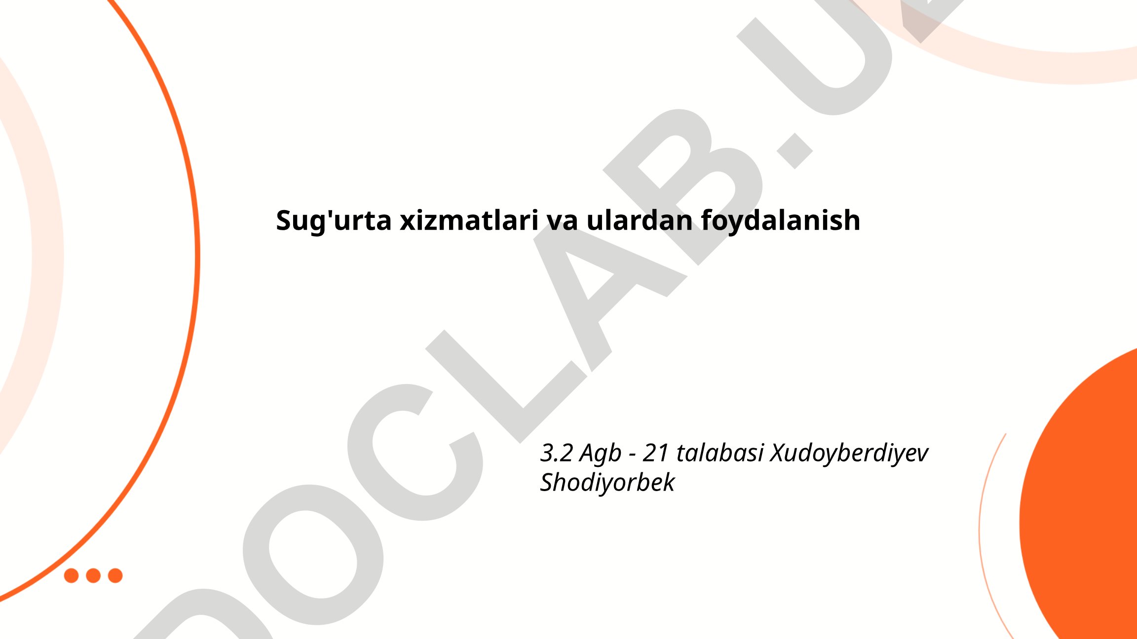 Sug'urta xizmatlari va ulardan foydalanish