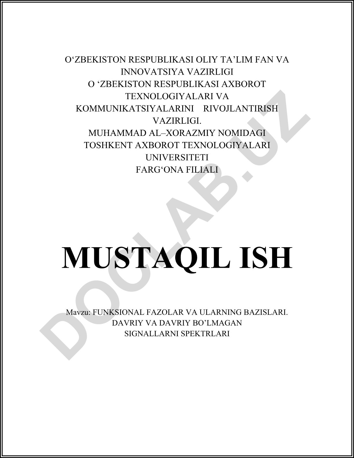 FUNKSIONAL FAZOLAR VA ULARNING BAZISLARI. DAVRIY VA DAVRIY BO'LMAGAN SIGNALLARNI SPEKTRLARI