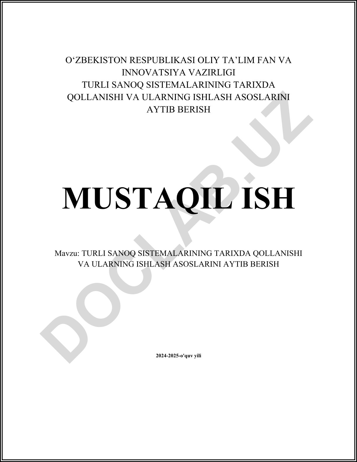 Turli sanoq sistemalarining tarixda qoʻllanishi va ularning ishlash asoslari