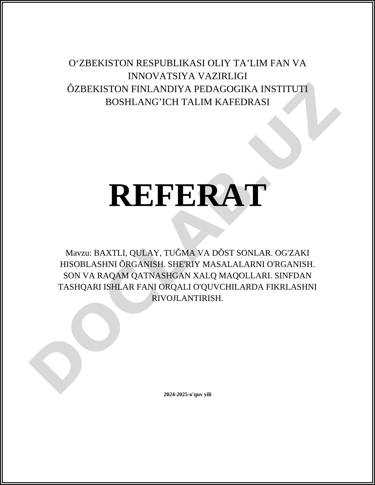 Baxtli, qulay, tuğma va dõst sonlar. Og'zaki hisoblashni õrganish. She'riy masalalarni o'rganish. Son va raqam qatnashgan xalq maqollari. Sinfdan tashqari ishlar fani orqali o'quvchilarda fikrlashni rivojlantirish