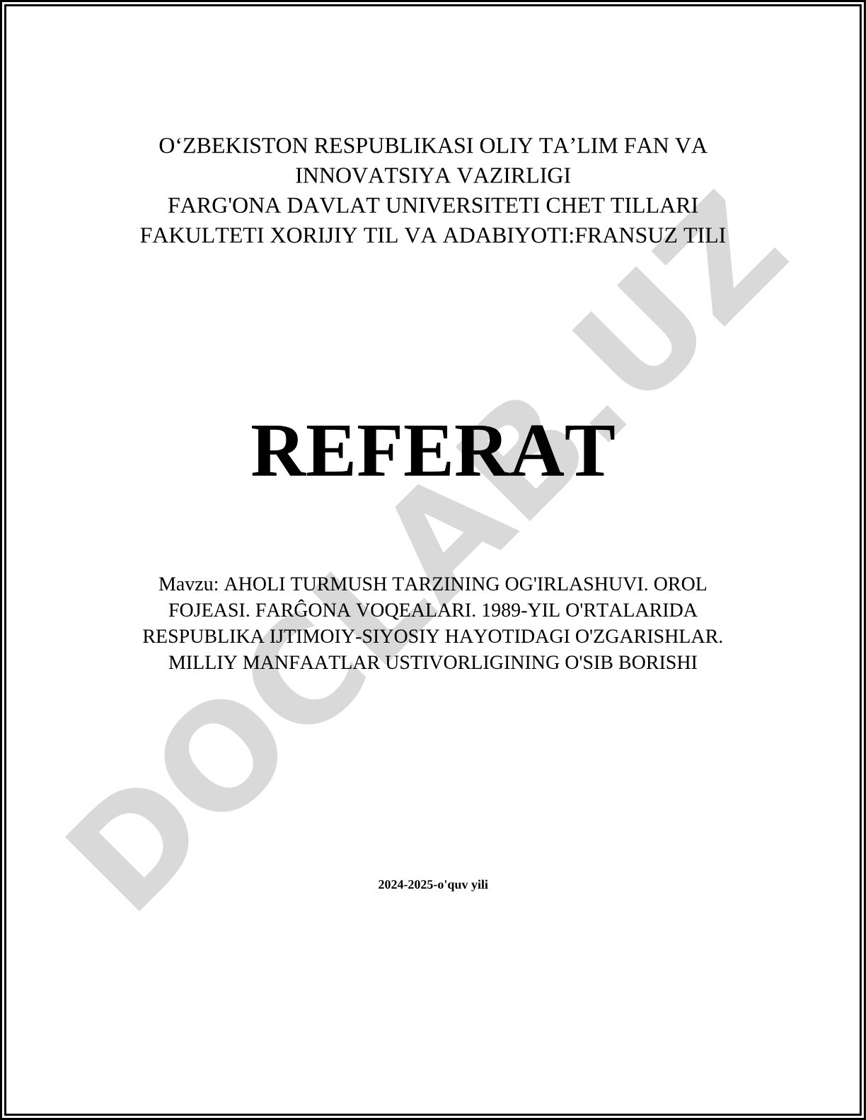 Aholi turmush tarzining og'irlashuvi. Orol fojeasi. Farg'ona voqealari. 1989-yil o'rtalarida respublika ijtimoiy-siyosiy hayotidagi o'zgarishlar. Milliy manfaatlar ustivorligining o'sib borishi