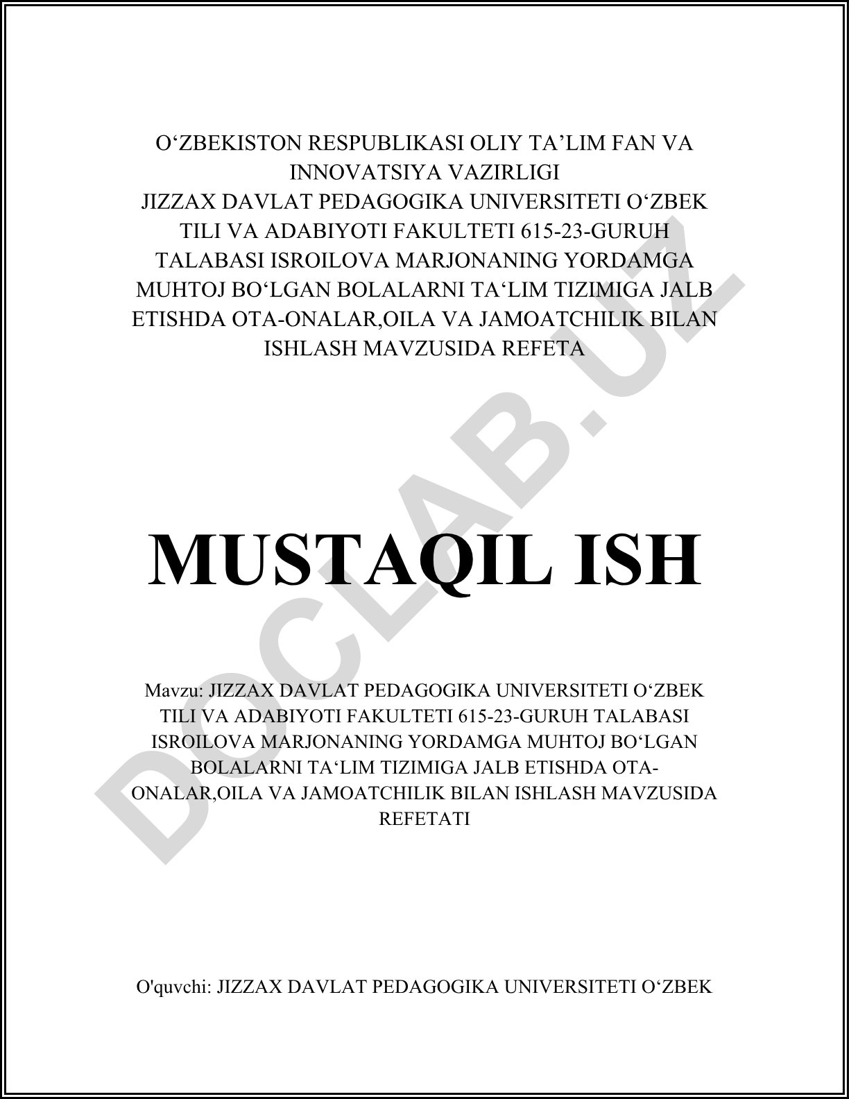 Yordamga muhtoj bolalarni ta'lim tizimiga jalb etishda ota-onalar, oila va jamoatchilik bilan ishlash