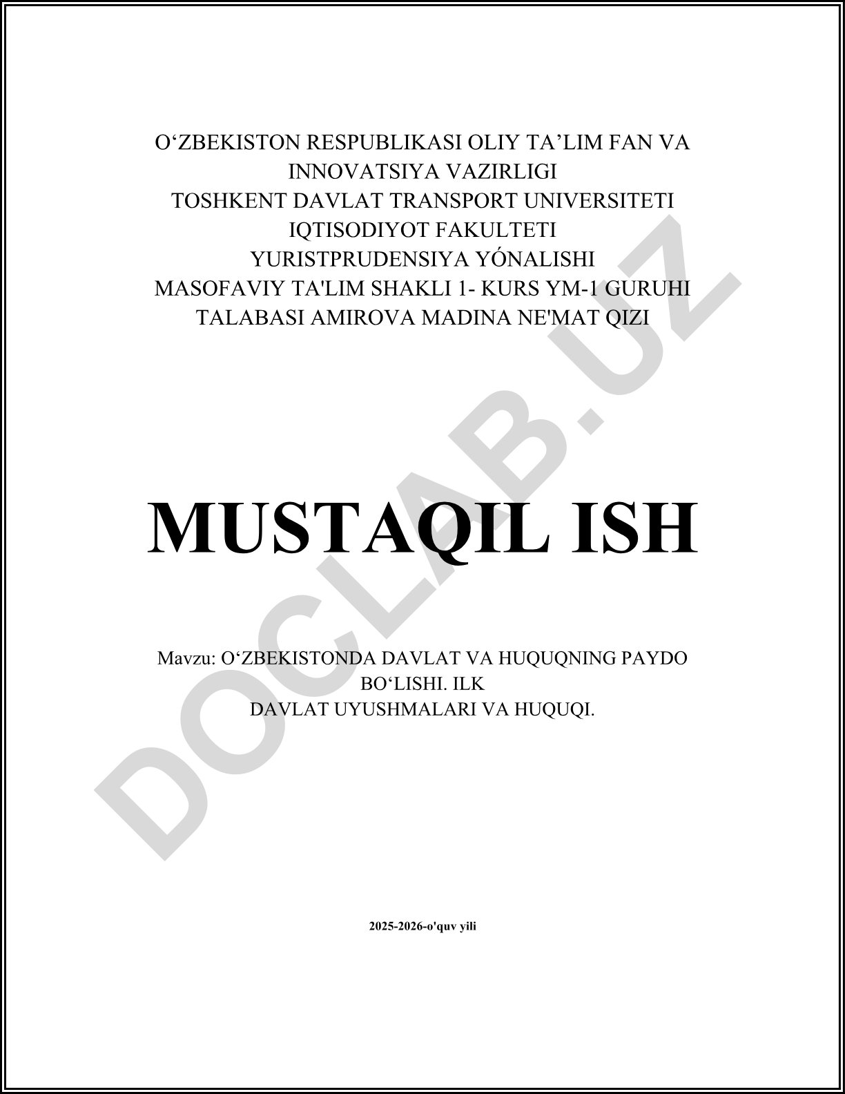 O‘zbekistonda davlat va huquqning paydo bo‘lishi. Ilk davlat uyushmalari va huquqi