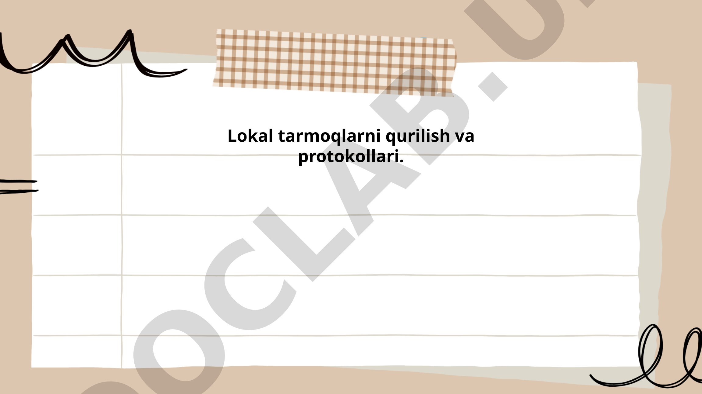 Lokal tarmoqlarni qurilish va protokollari