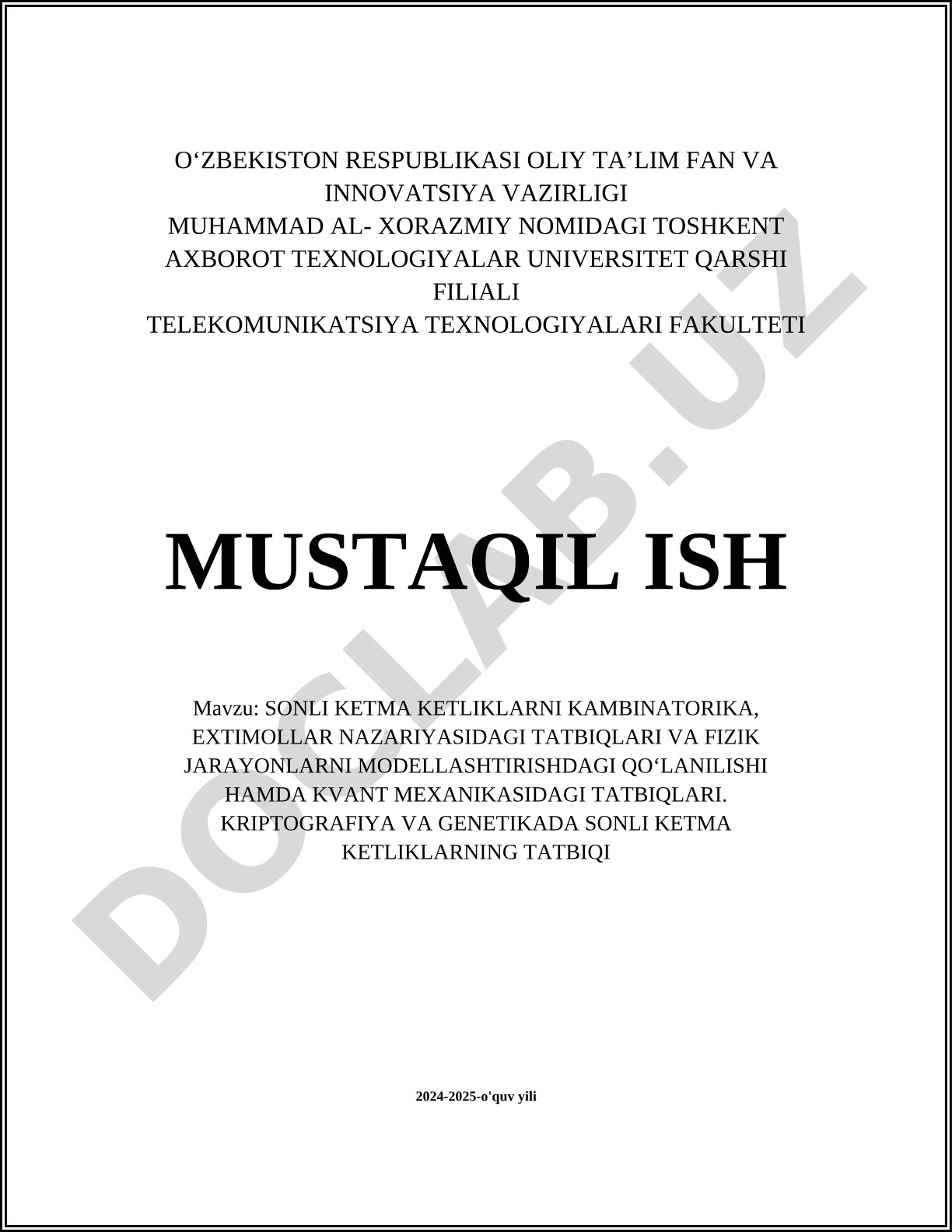 Sonli ketma-ketliklarni kombinatorika, ehtimollar nazariyasidagi tatbiqlari va fizik jarayonlarni modellashtirishdagi qoʻllanilishi hamda kvant mexanikasidagi tatbiqlari