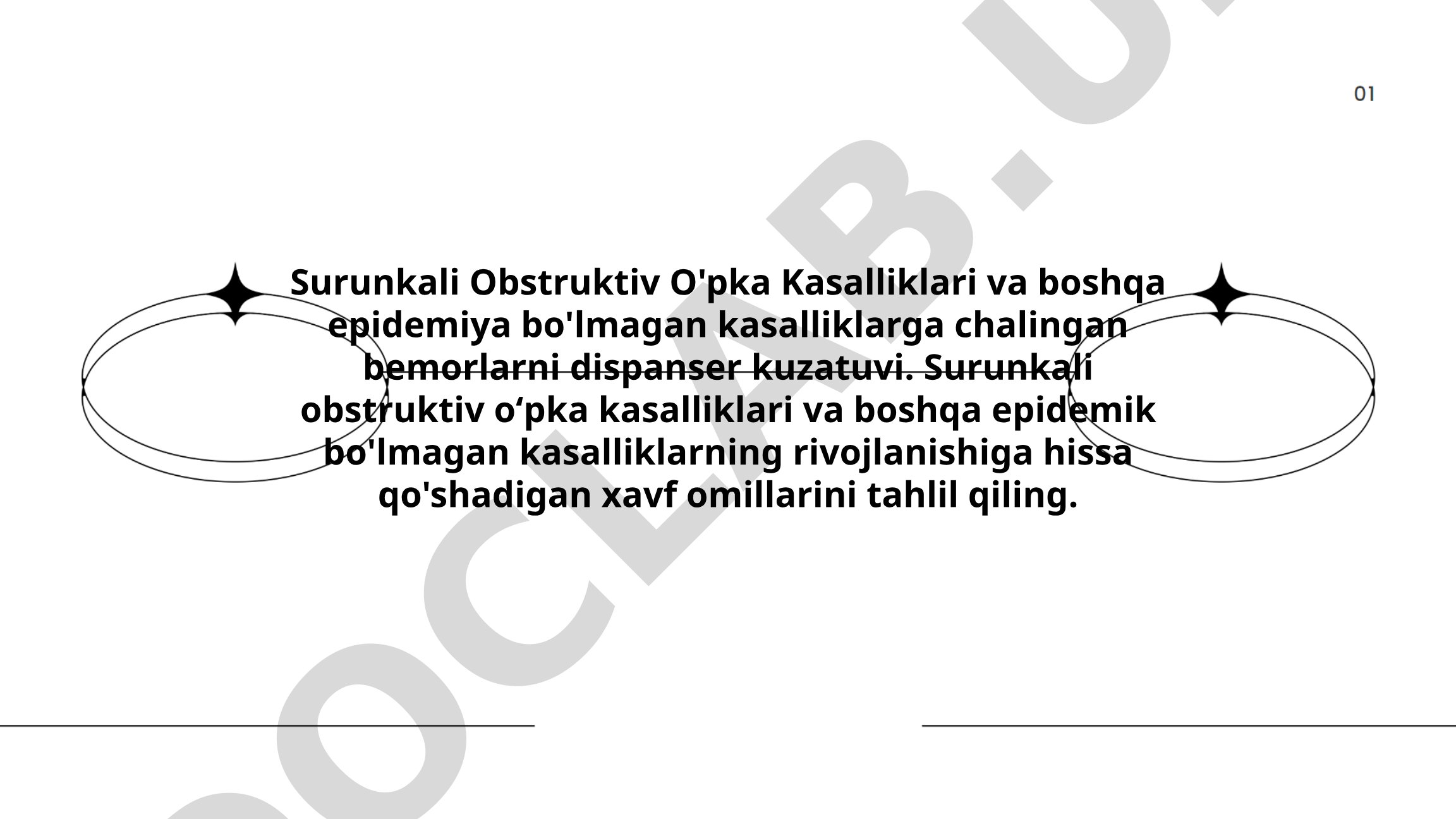 Surunkali Obstruktiv O'pka Kasalliklari va boshqa epidemiya bo'lmagan kasalliklarga chalingan bemorlarni dispanser kuzatuvi