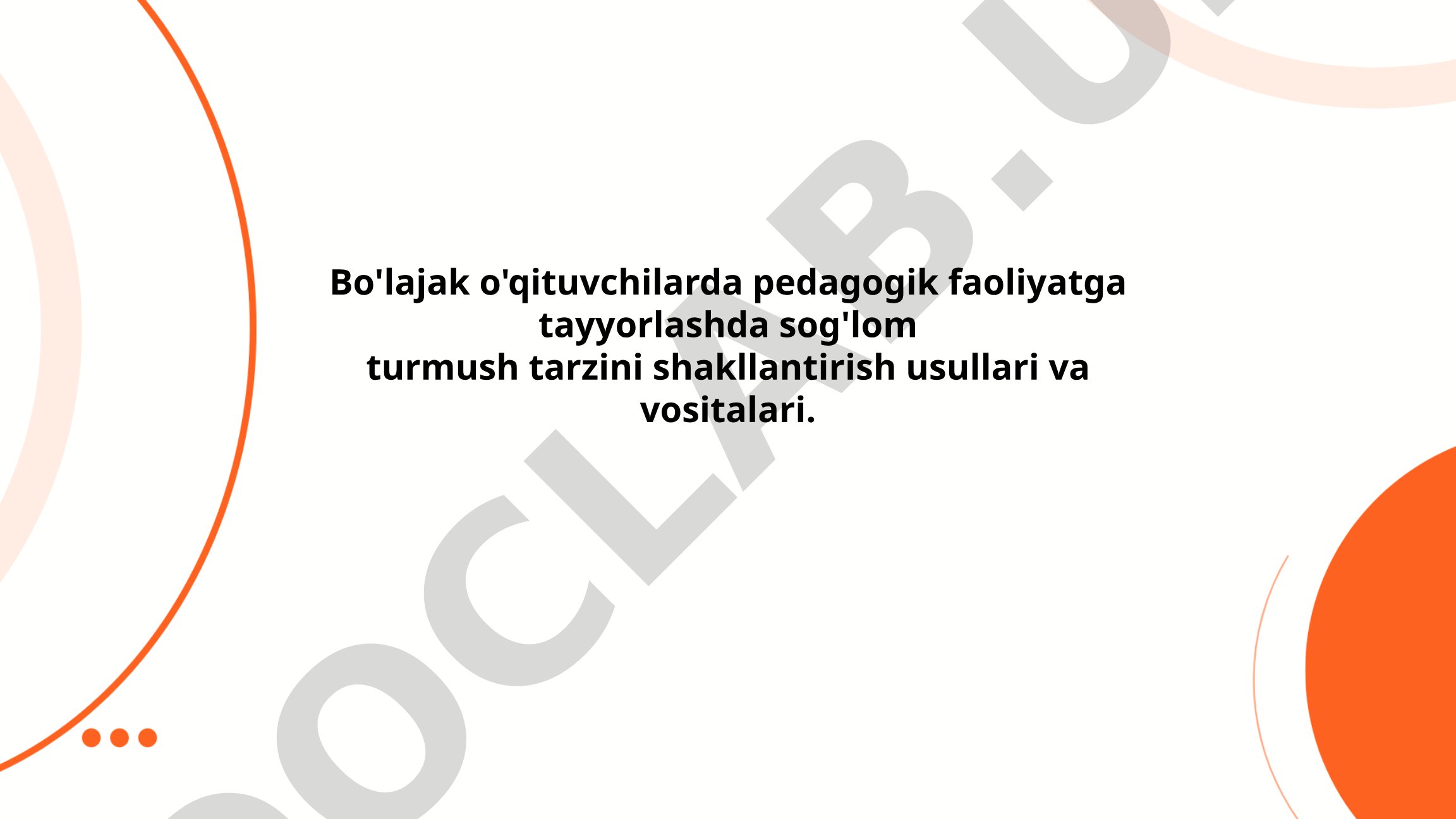 Bo'lajak o'qituvchilarda sog'lom turmush tarzini shakllantirish